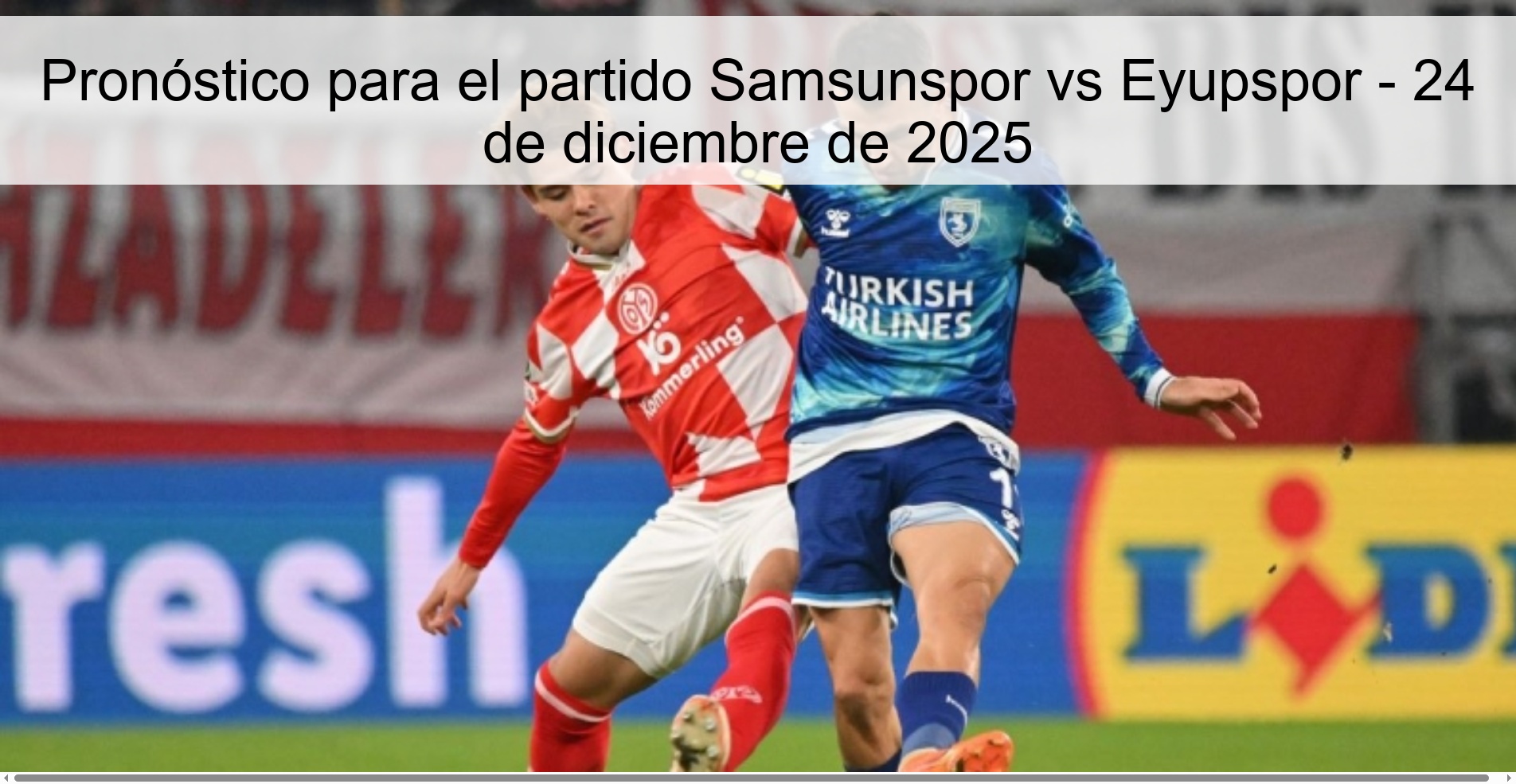 Prediction for the match Samsunspor vs Eyupspor - December 24, 2025