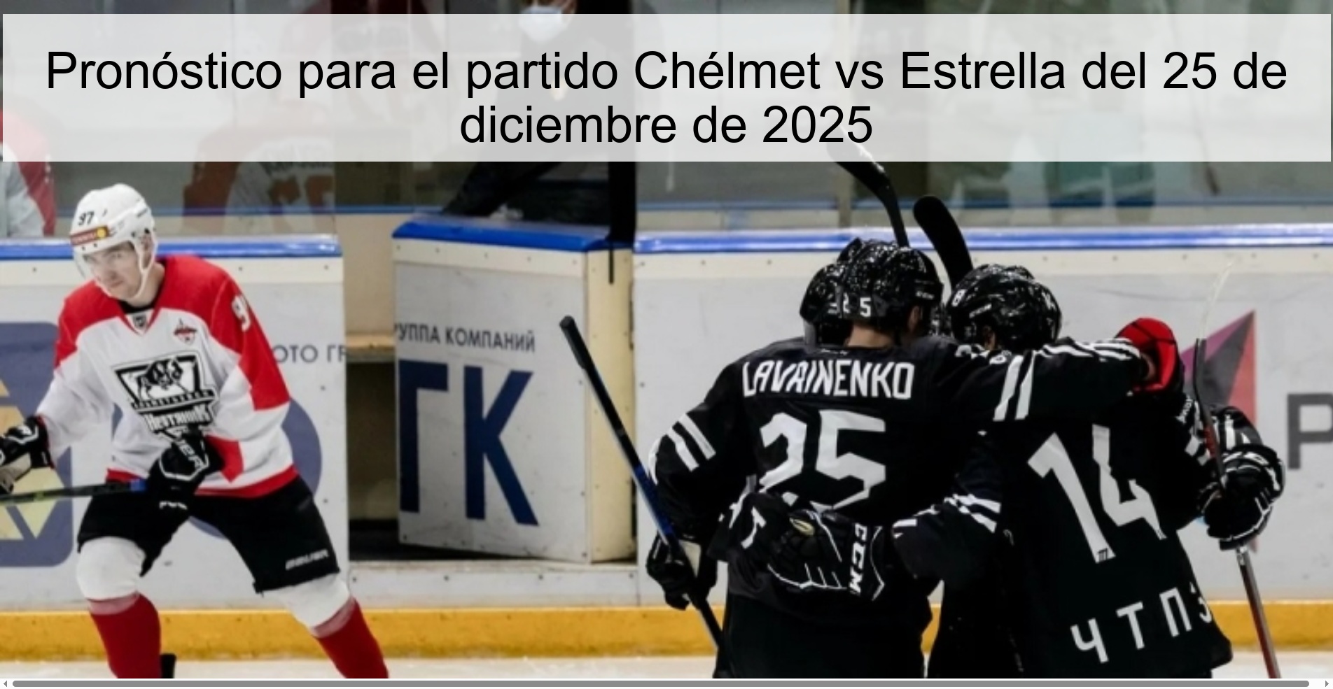Prediction for the Chélmet vs Estrella match on December 25, 2025
