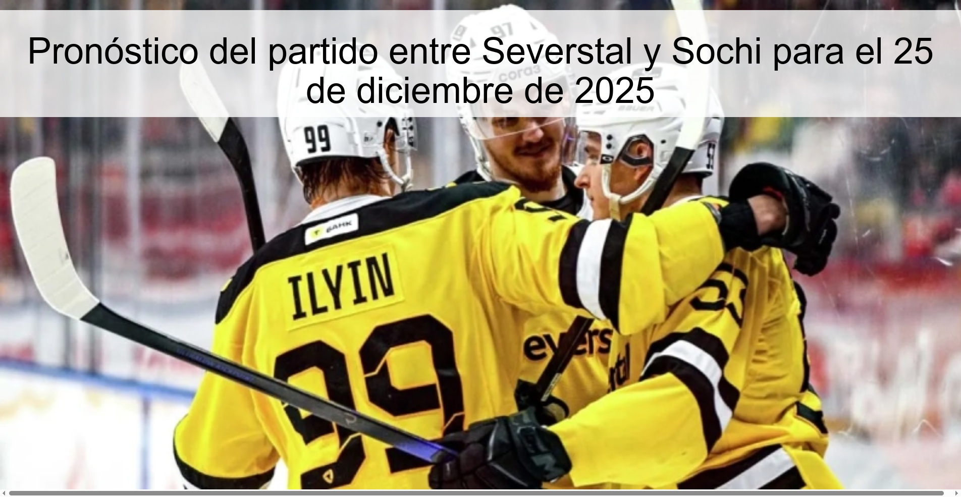 Pronóstico del partido entre Severstal y Sochi para el 25 de diciembre de 2025
