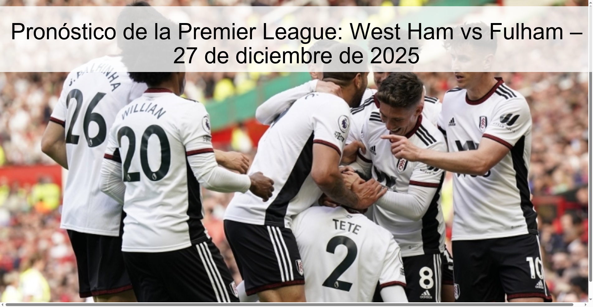 Premier League Prediction: West Ham vs Fulham – December 27, 2025
