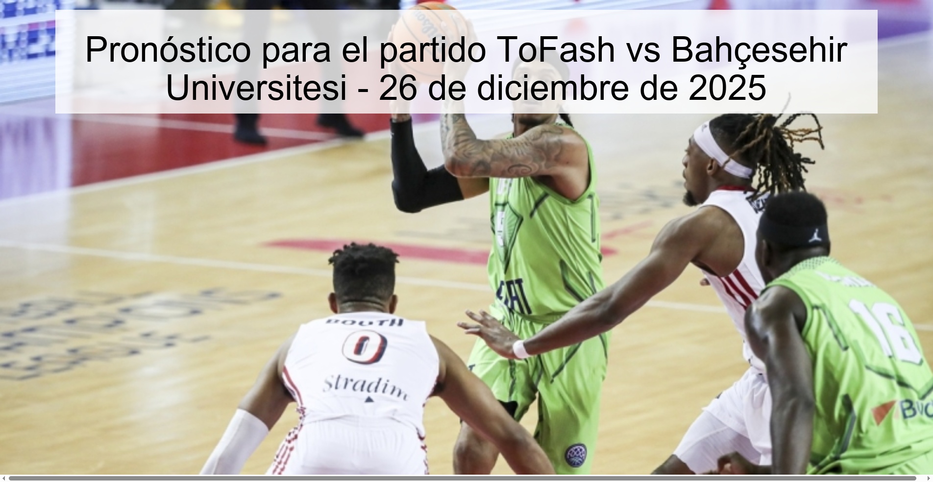 Pronóstico para el partido ToFash vs Bahçesehir Universitesi - 26 de diciembre de 2025 Pronóstico para el partido ToFash vs Bahçesehir Universitesi - 26 de diciembre de 2025