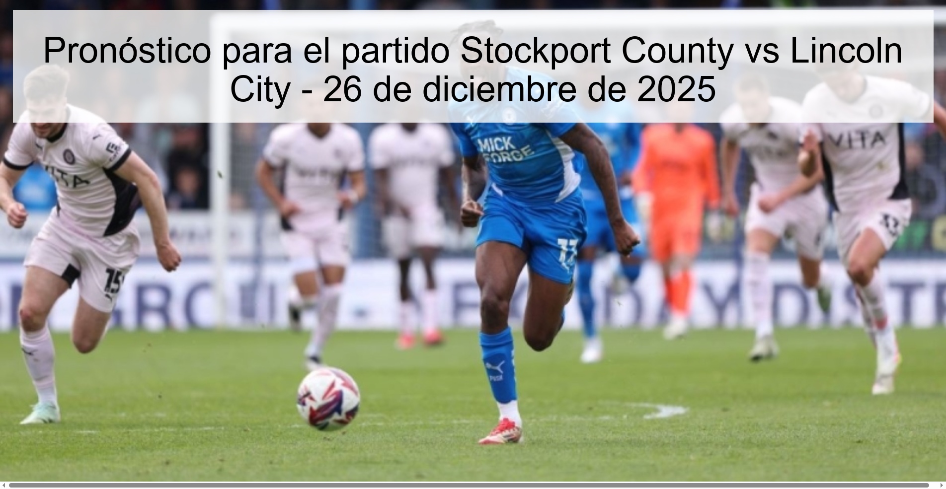 Prediction for the match Stockport County vs Lincoln City - December 26, 2025