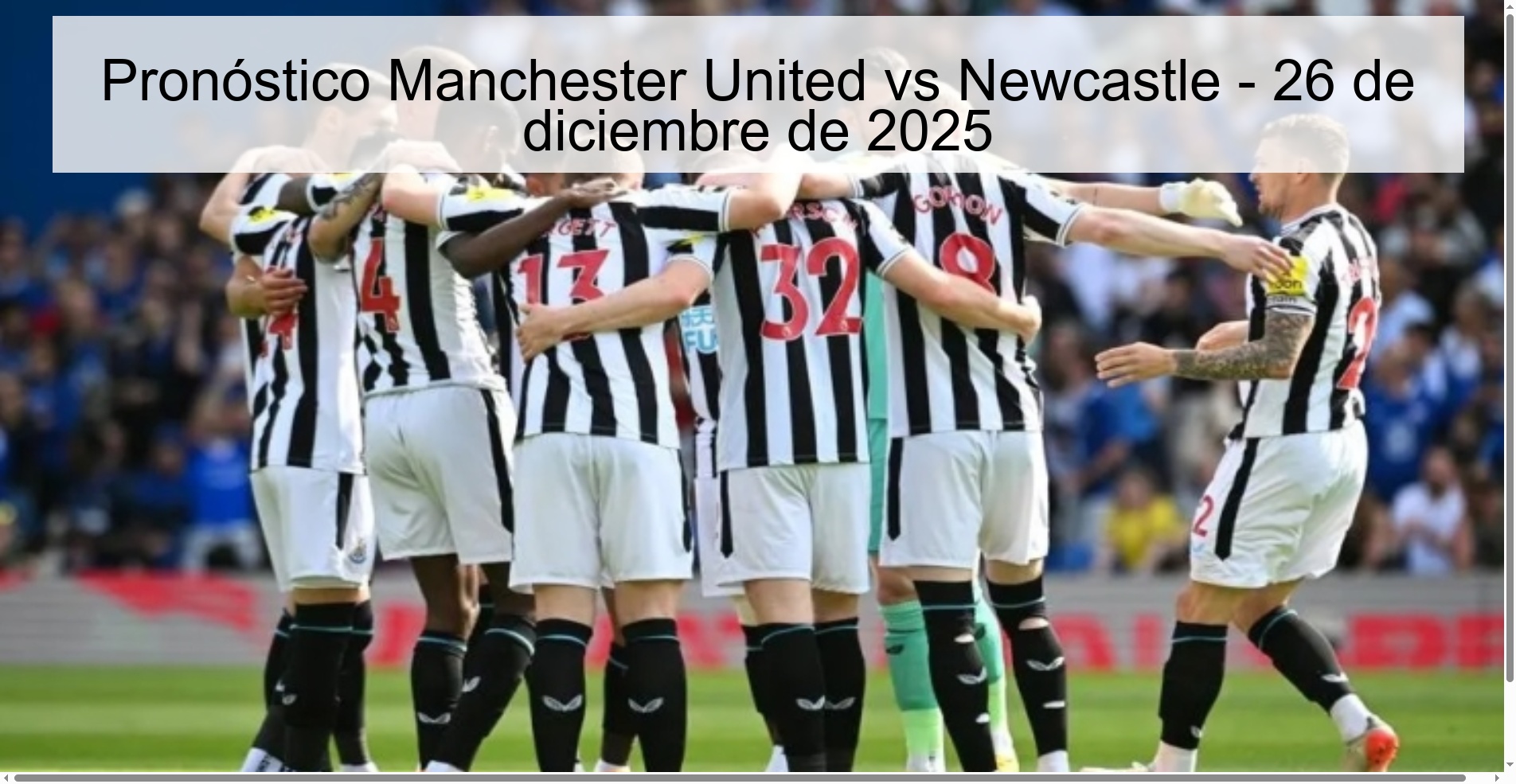 Manchester United vs Newcastle Prediction – December 26, 2025