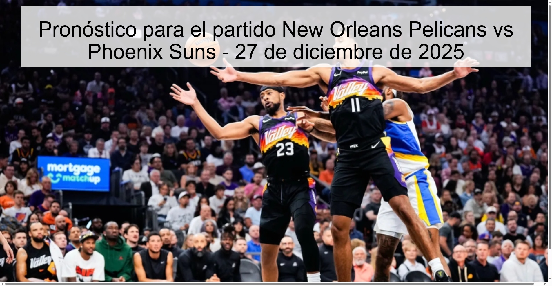 Prediction for the match New Orleans Pelicans vs Phoenix Suns - December 27, 2025