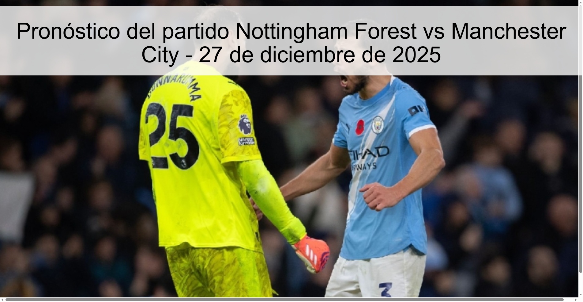 Nottingham Forest vs Manchester City Prediction – December 27, 2025