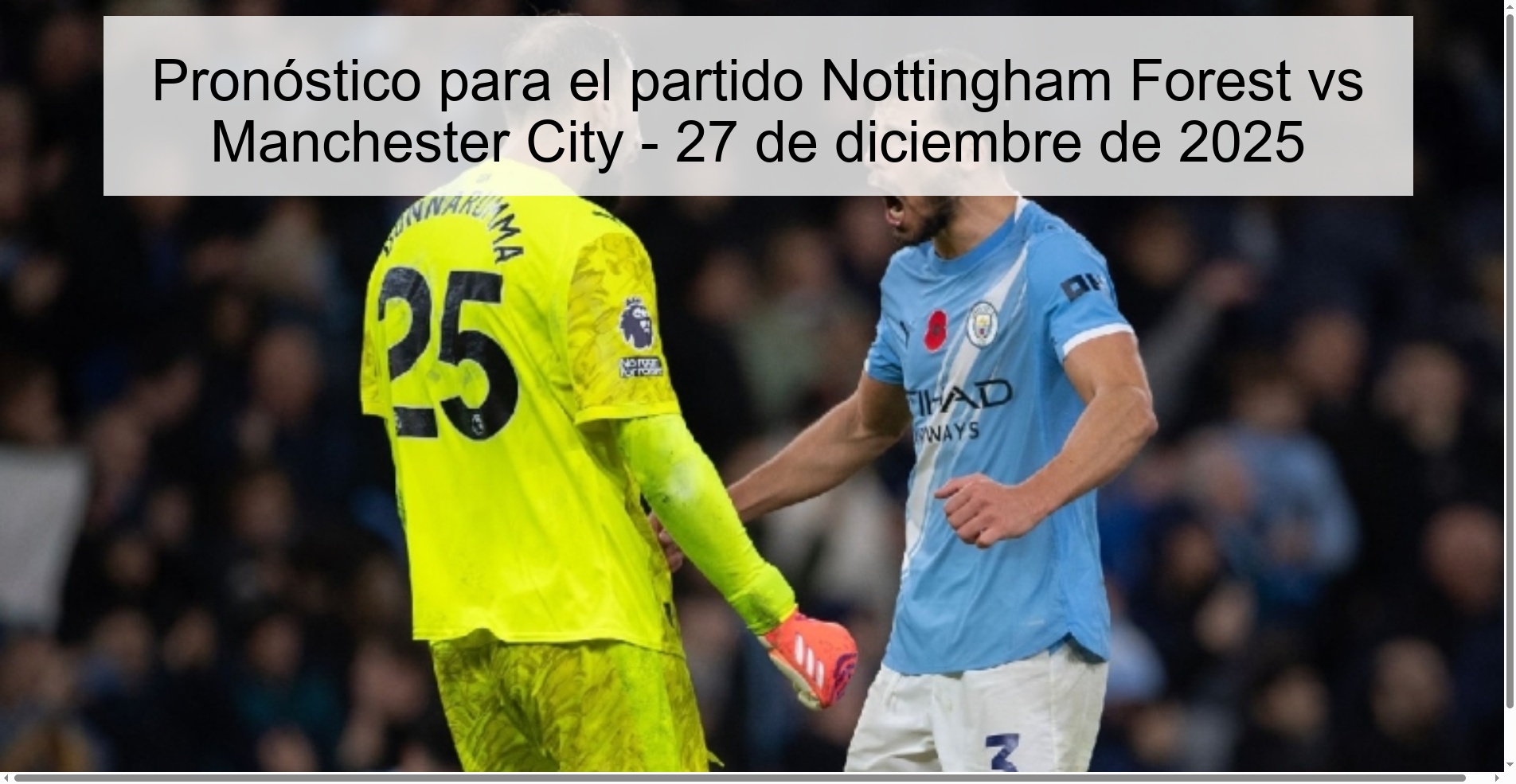 Prediction for the match Nottingham Forest vs Manchester City - December 27, 2025