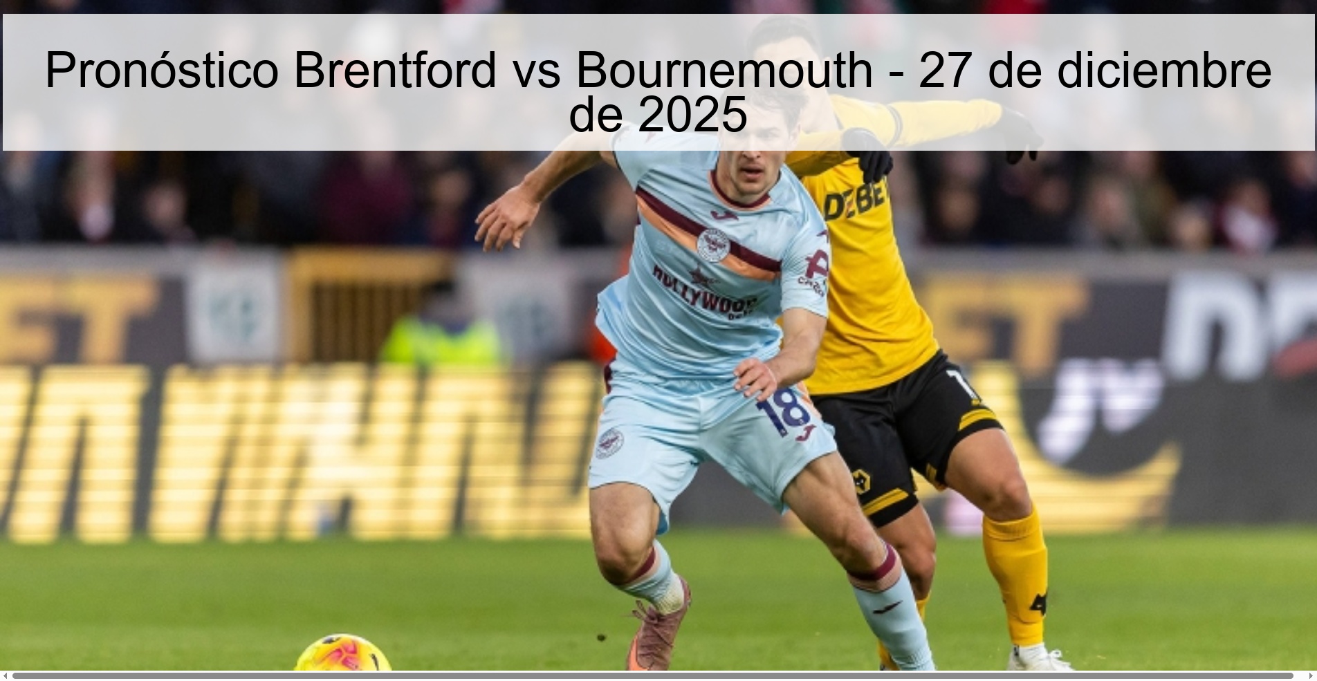 Brentford vs Bournemouth Prediction – December 27, 2025