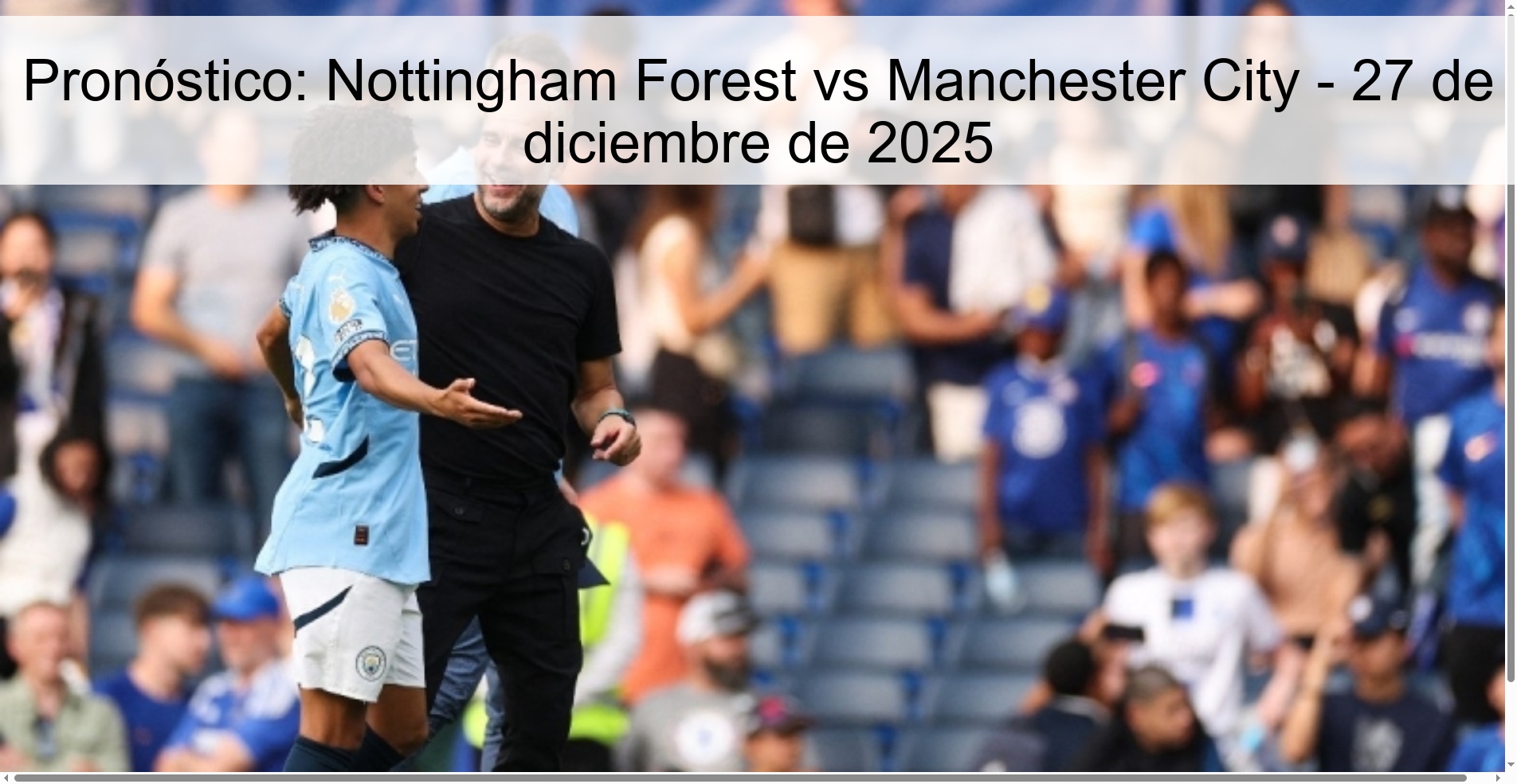 Prediction: Nottingham Forest vs Manchester City – December 27, 2025