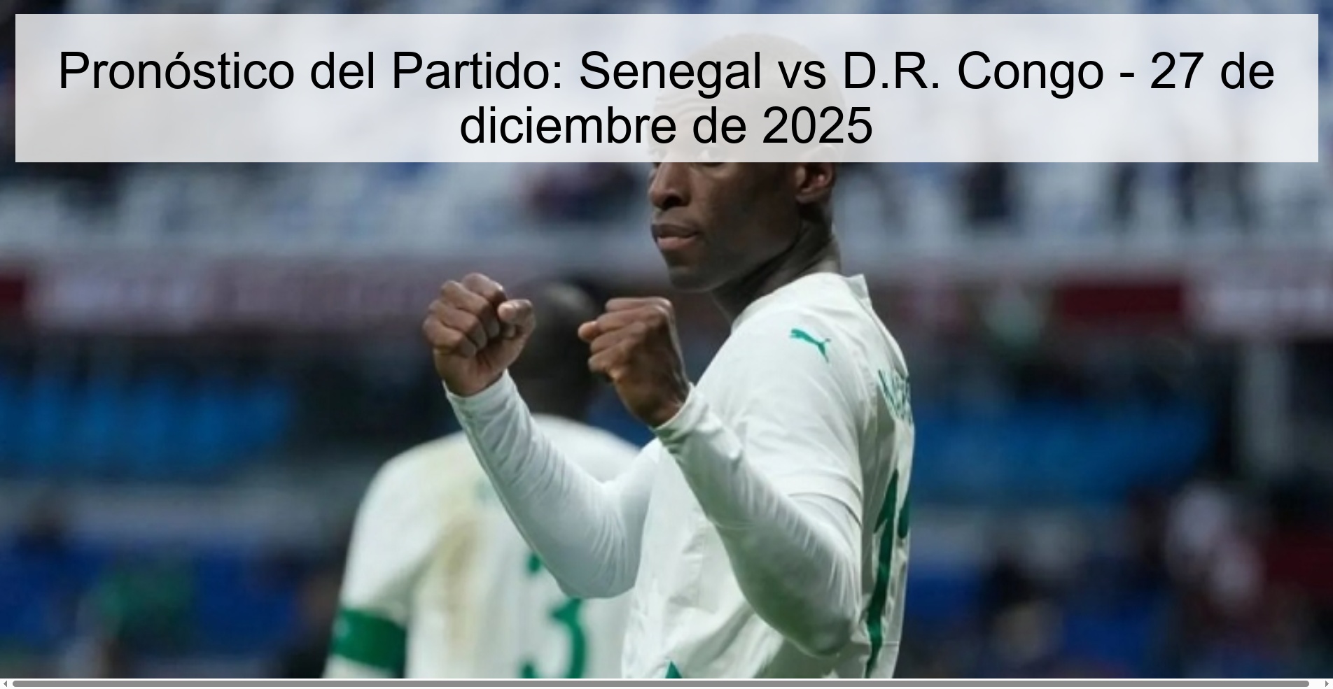 Match Prediction: Senegal vs DR Congo - December 27, 2025