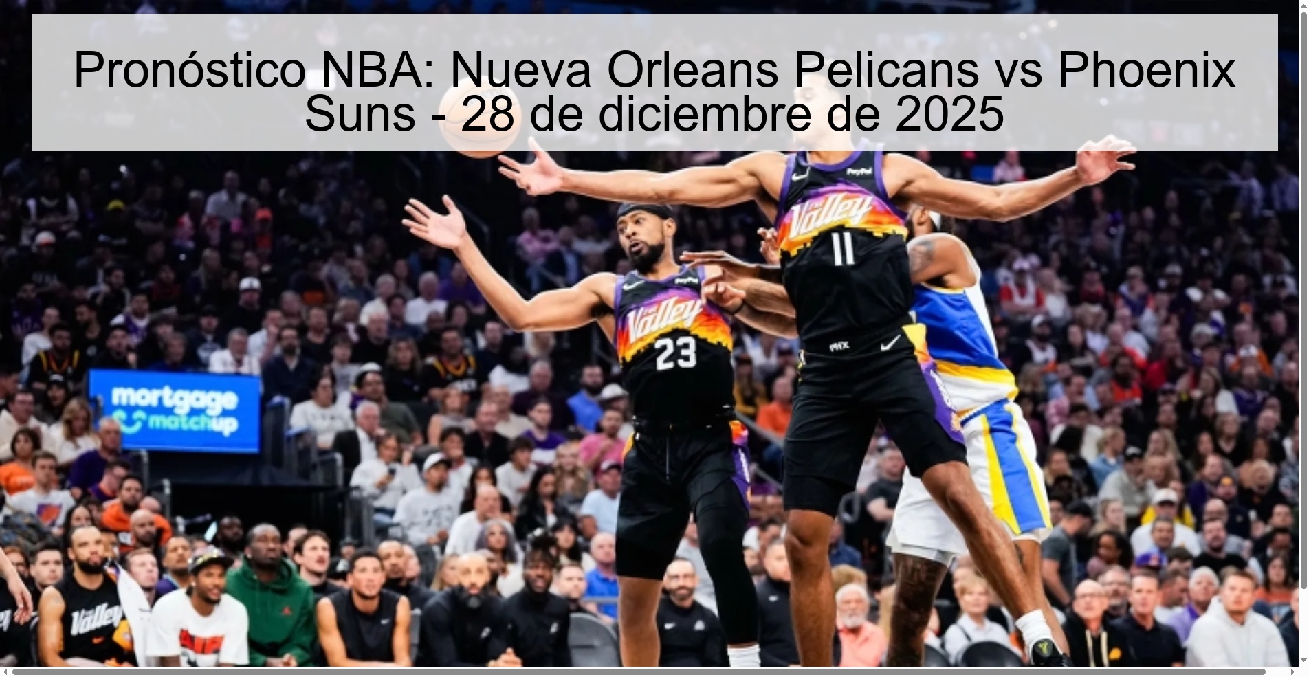 Pronóstico NBA: Nueva Orleans Pelicans vs Phoenix Suns - 28 de diciembre de 2025