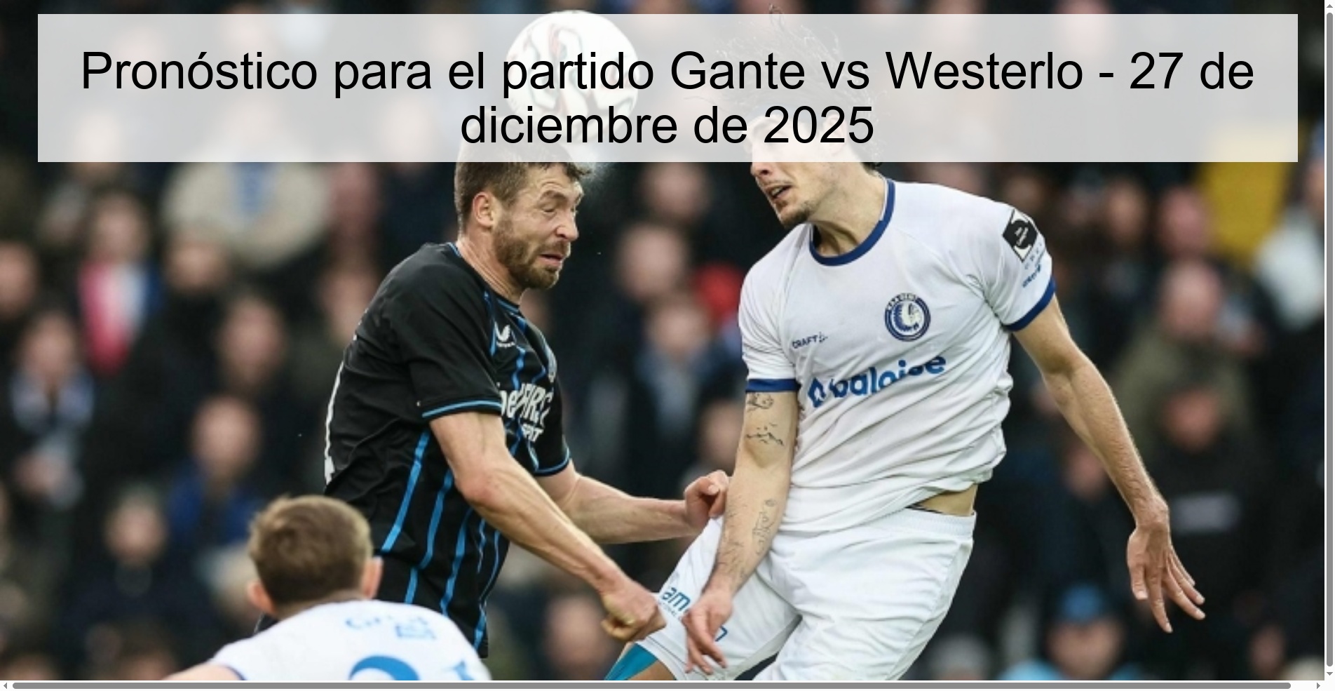 Prediction for the match Ghent vs Westerlo - December 27, 2025