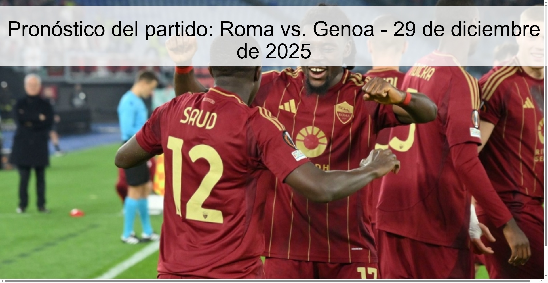 Pronóstico del partido: Roma vs. Genoa - 29 de diciembre de 2025