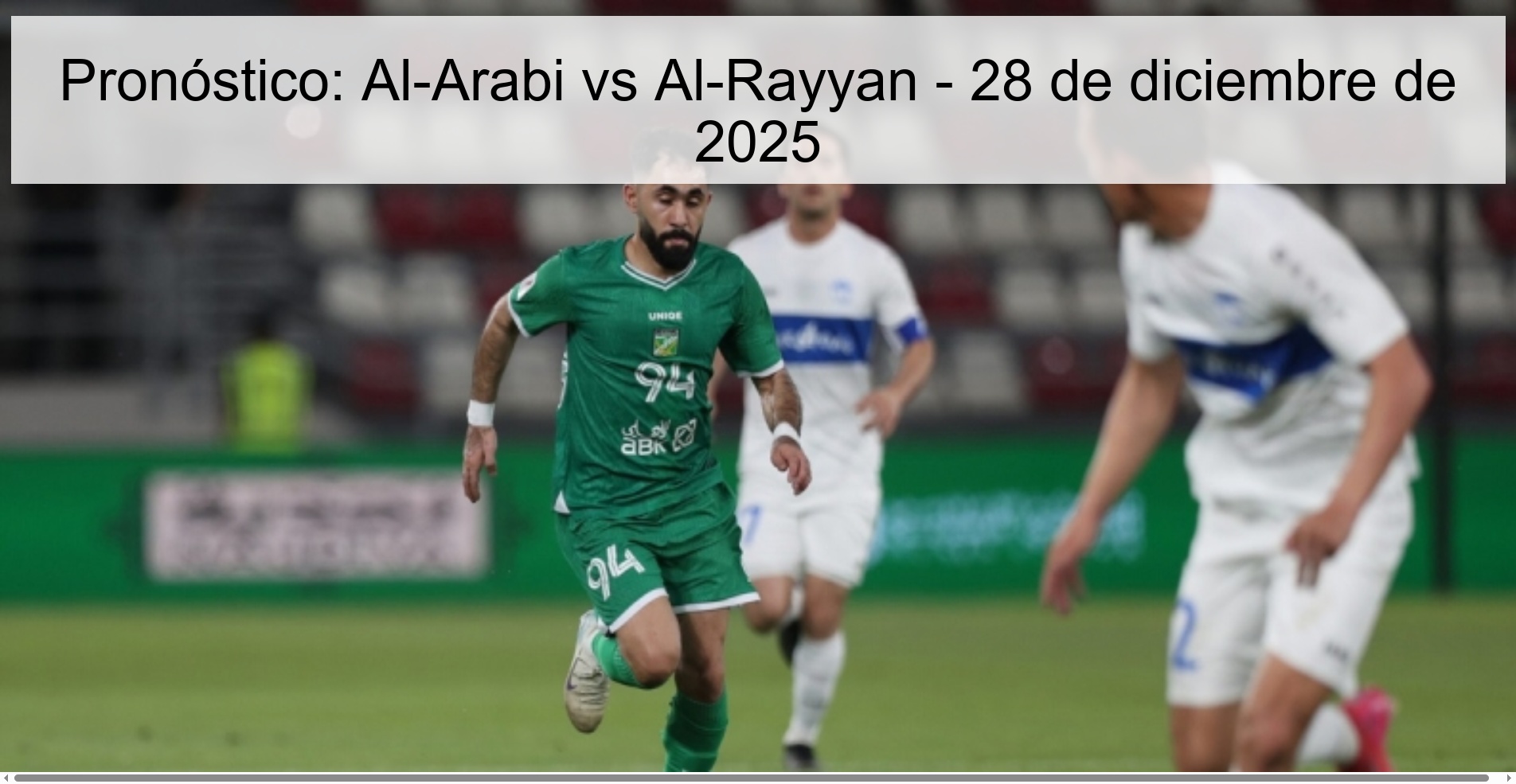 Prediction: Al-Arabi vs Al-Rayyan – December 28, 2025