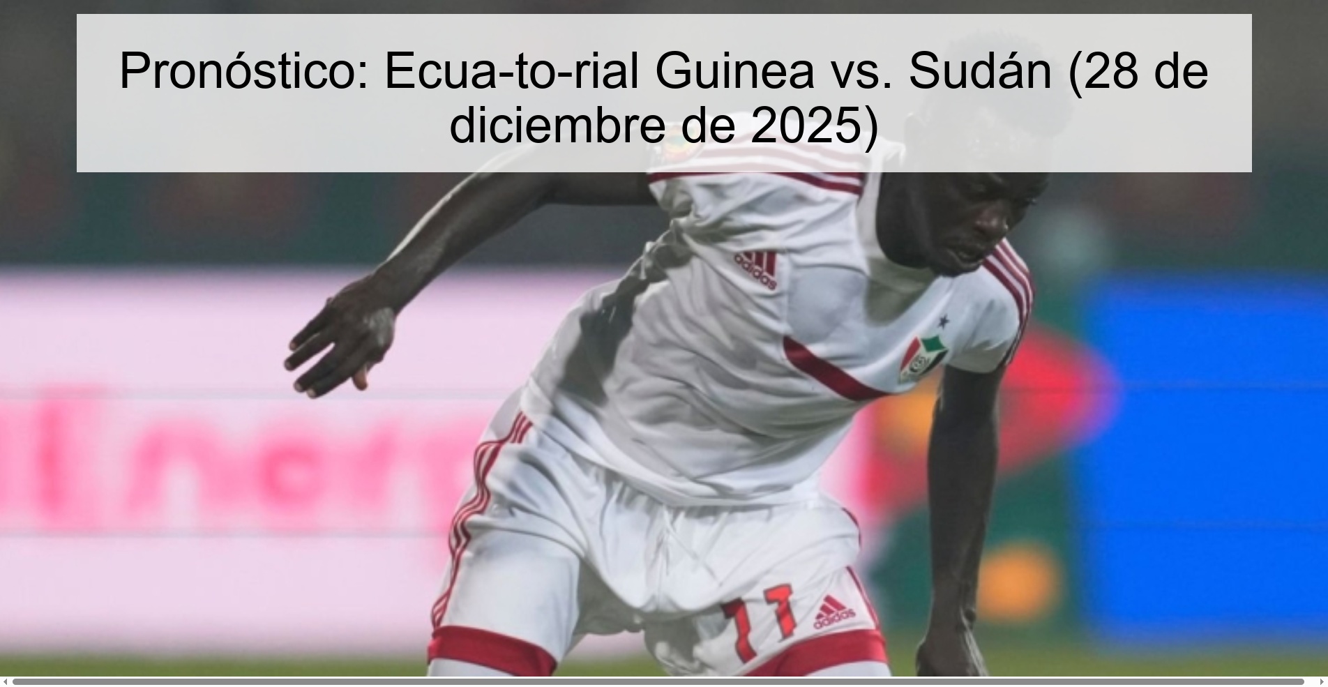 Prediction: Equatorial Guinea vs. Sudan (December 28, 2025)