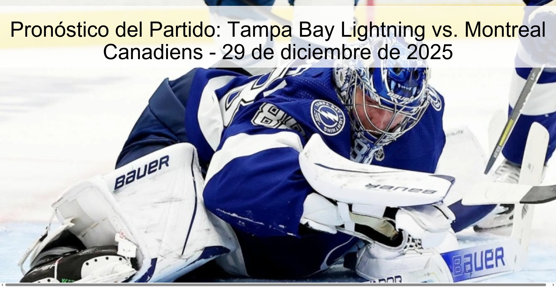 Match Prediction: Tampa Bay Lightning vs. Montreal Canadiens – December 29, 2025