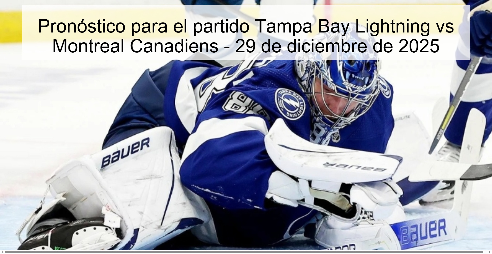 Prediction for the match Tampa Bay Lightning vs Montreal Canadiens - December 29, 2025