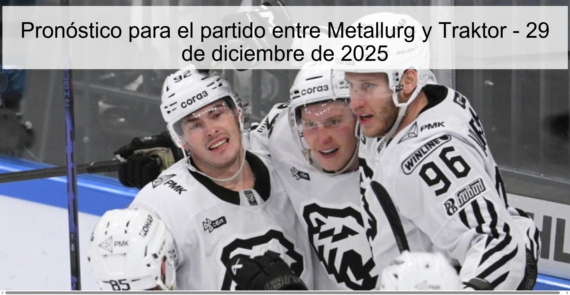 Pronóstico para el partido entre Metallurg y Traktor - 29 de diciembre de 2025