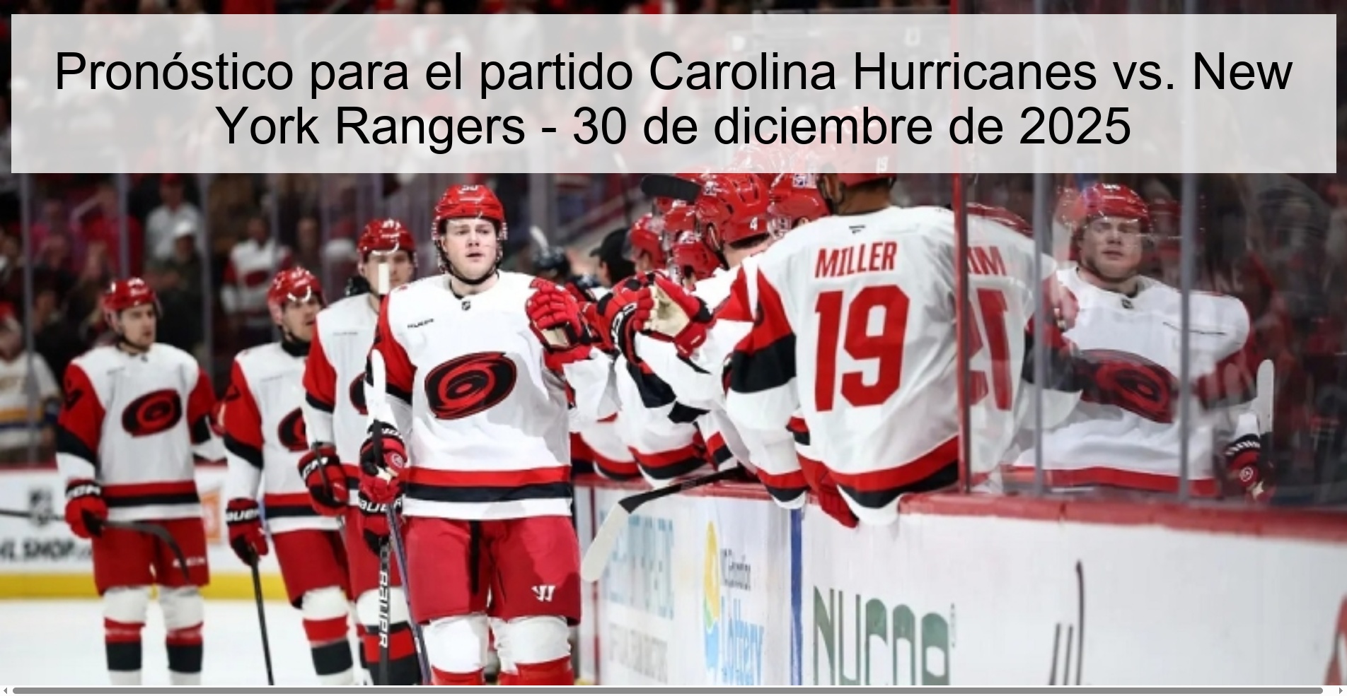 Pronóstico para el partido Carolina Hurricanes vs. New York Rangers - 30 de diciembre de 2025