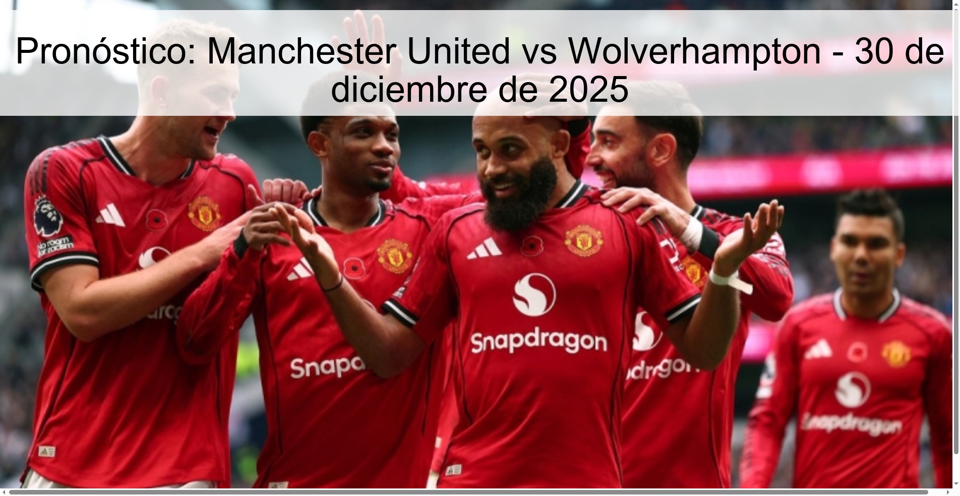 Pronóstico: Manchester United vs Wolverhampton - 30 de diciembre de 2025
