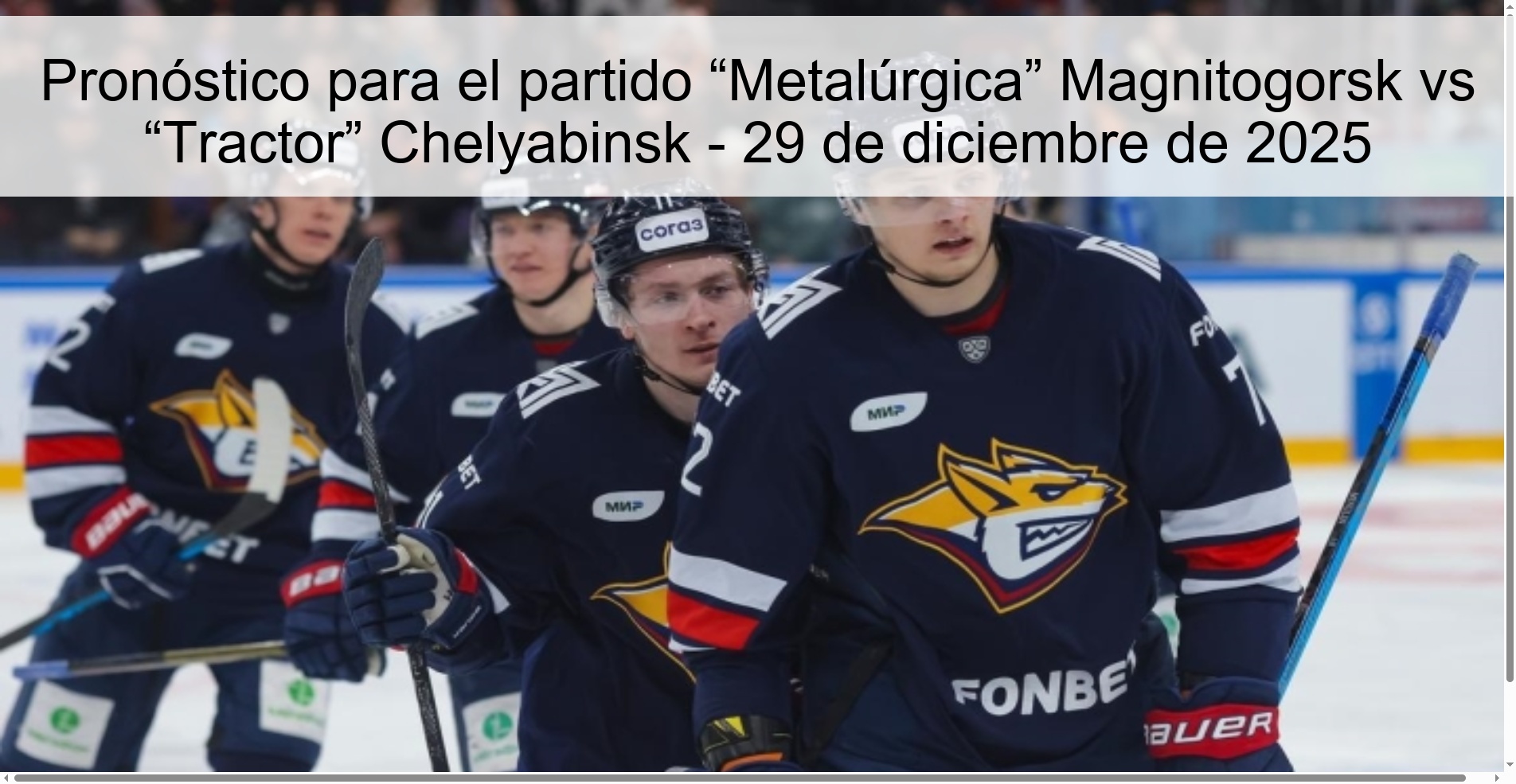 Prediction for the match “Metalúrgica” Magnitogorsk vs “Tractor” Chelyabinsk - December 29, 2025