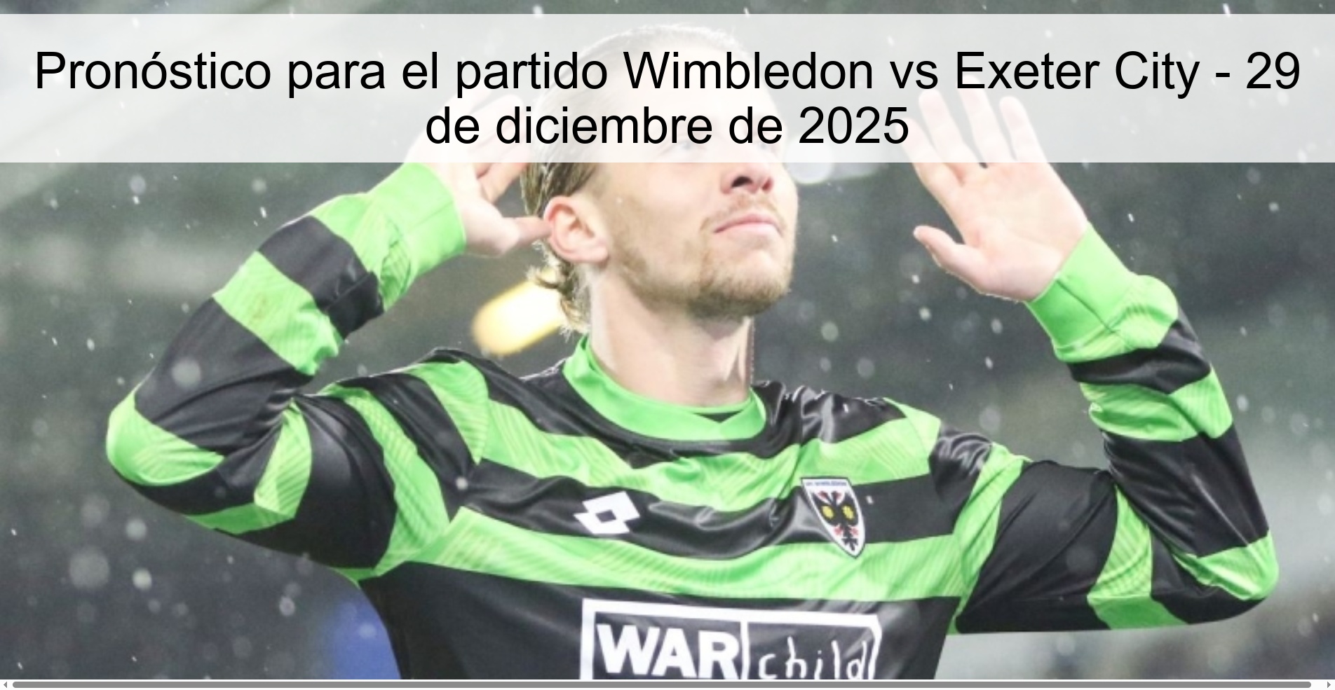 Prediction for the match Wimbledon vs Exeter City - December 29, 2025