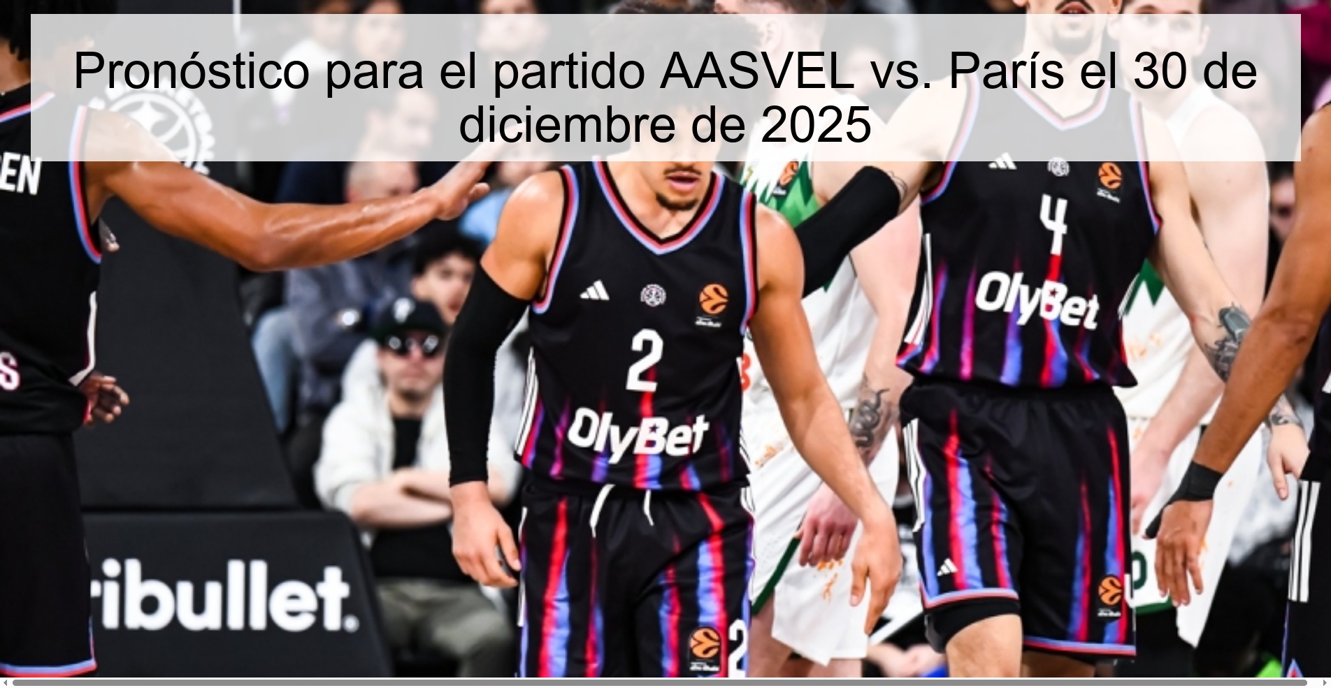 Prediction for the match AASVEL vs. Paris on December 30, 2025