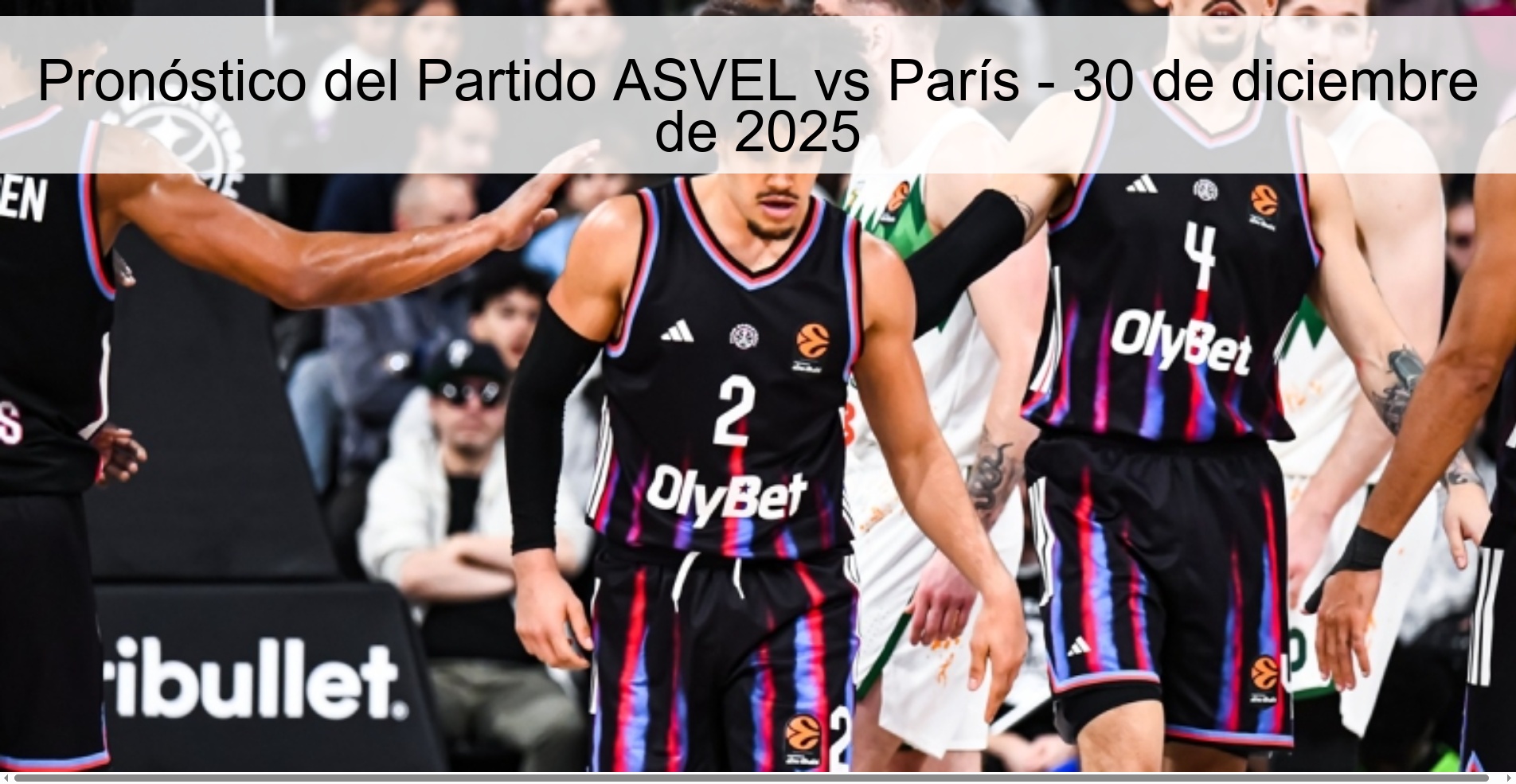 ASVEL vs Paris Match Prediction - December 30, 2025