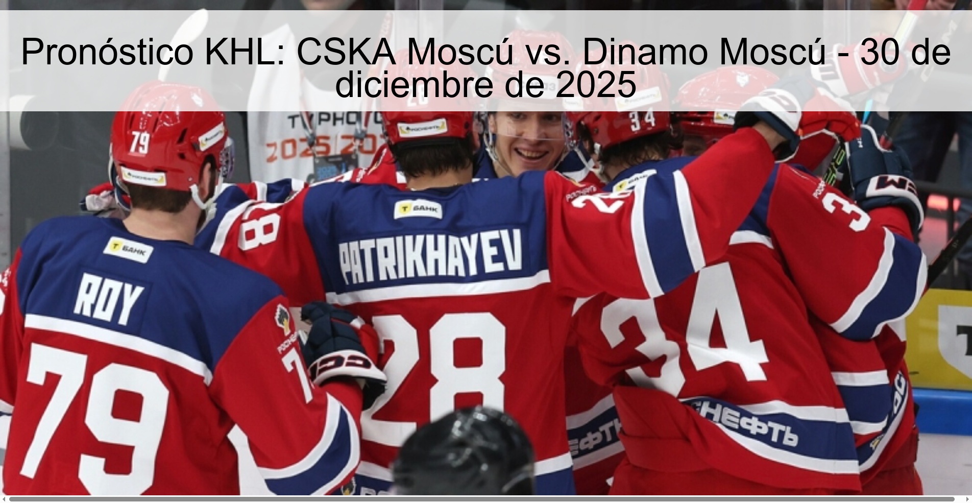 Pronóstico KHL: CSKA Moscú vs. Dinamo Moscú - 30 de diciembre de 2025