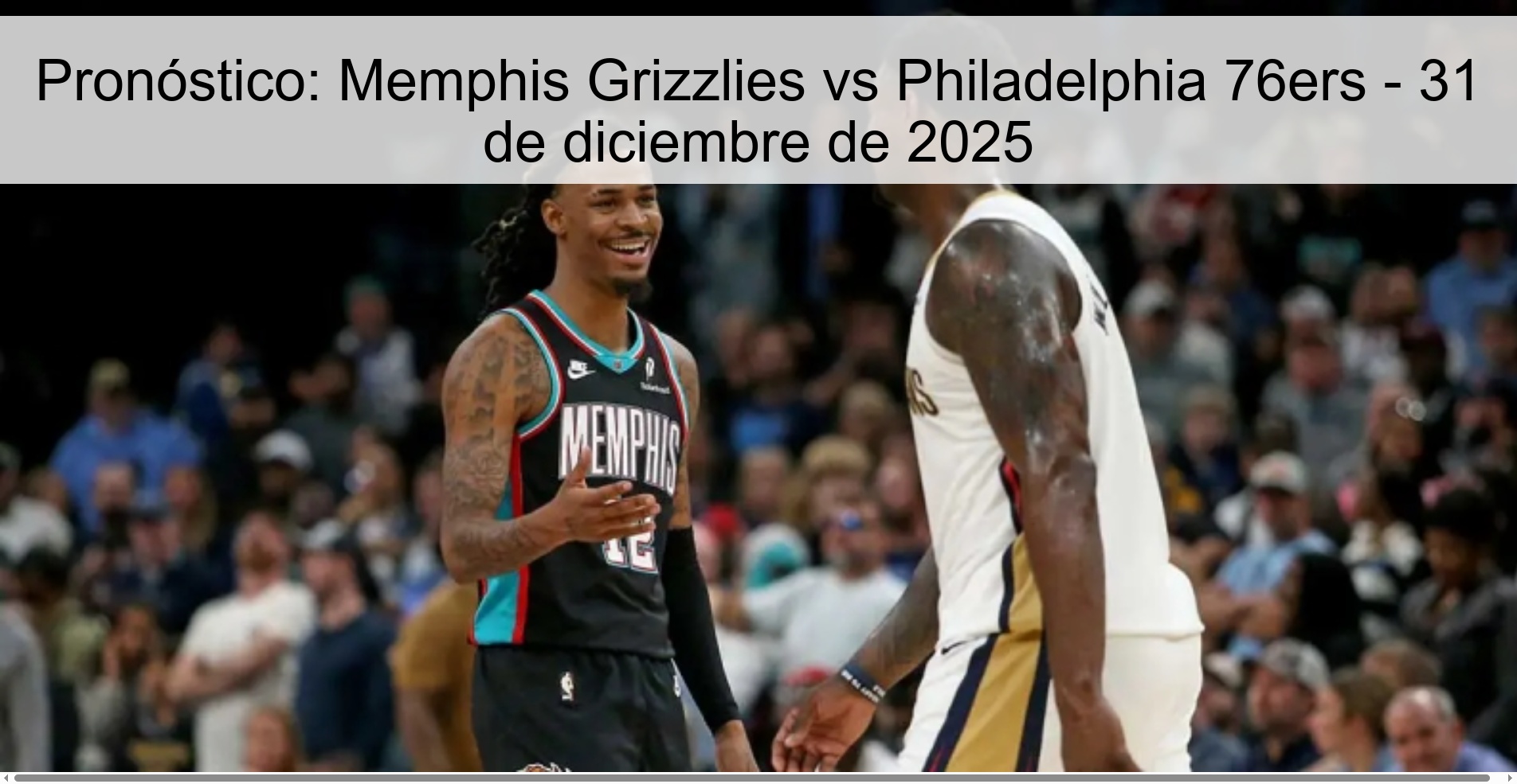 Prediction: Memphis Grizzlies vs Philadelphia 76ers - December 31, 2025