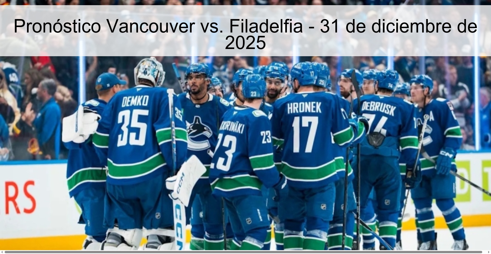 Pronóstico Vancouver vs. Filadelfia - 31 de diciembre de 2025