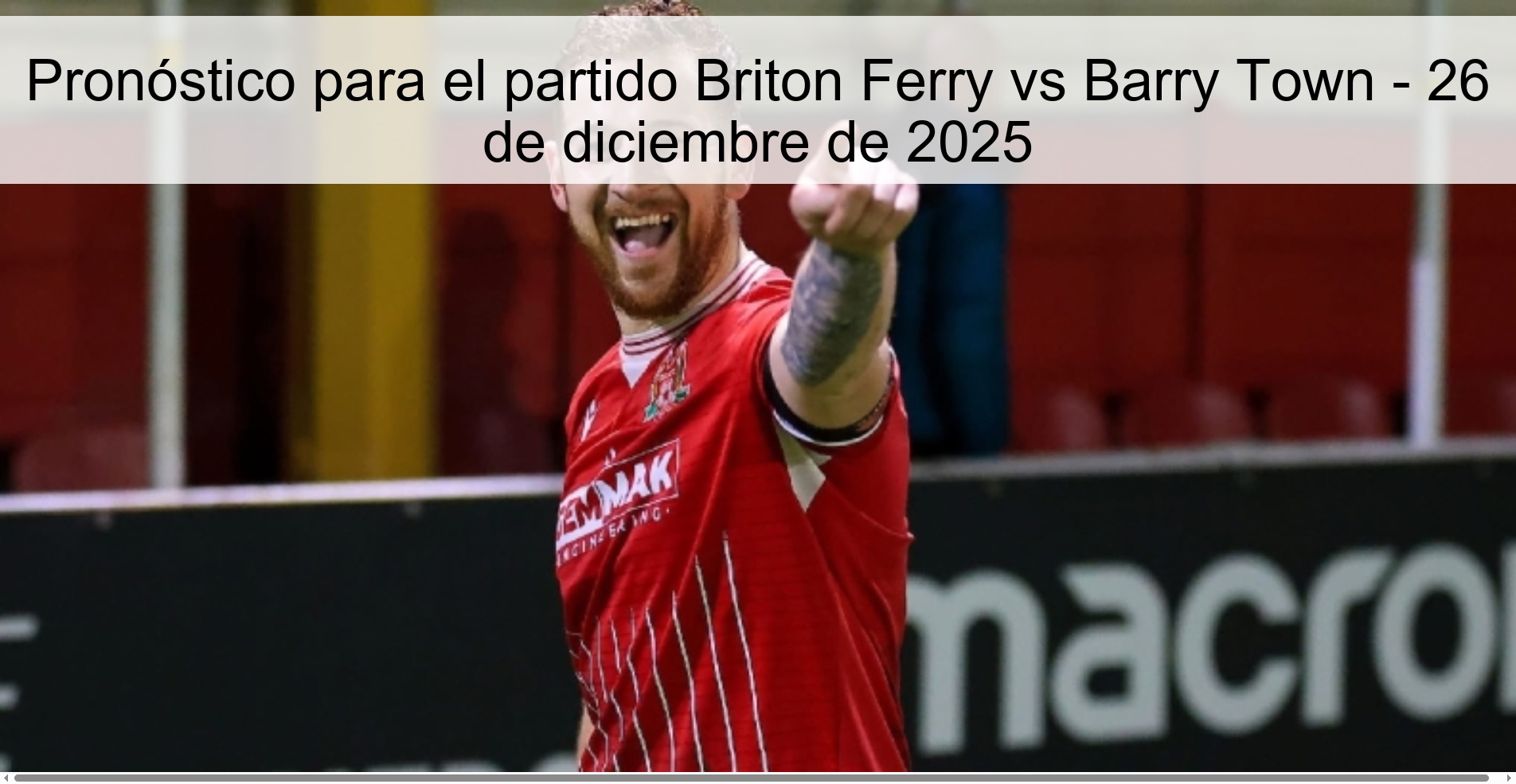 Pronóstico para el partido Briton Ferry vs Barry Town - 26 de diciembre de 2025