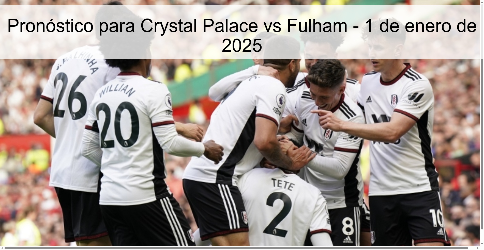 Prediction for Crystal Palace vs Fulham – January 1, 2025