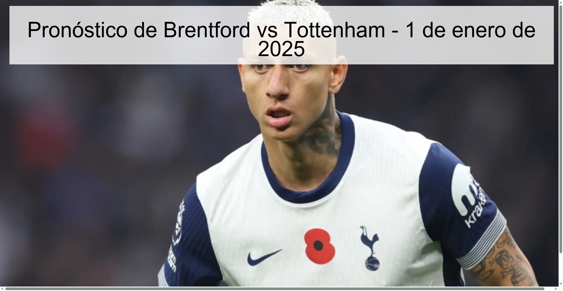 Pronóstico de Brentford vs Tottenham - 1 de enero de 2025