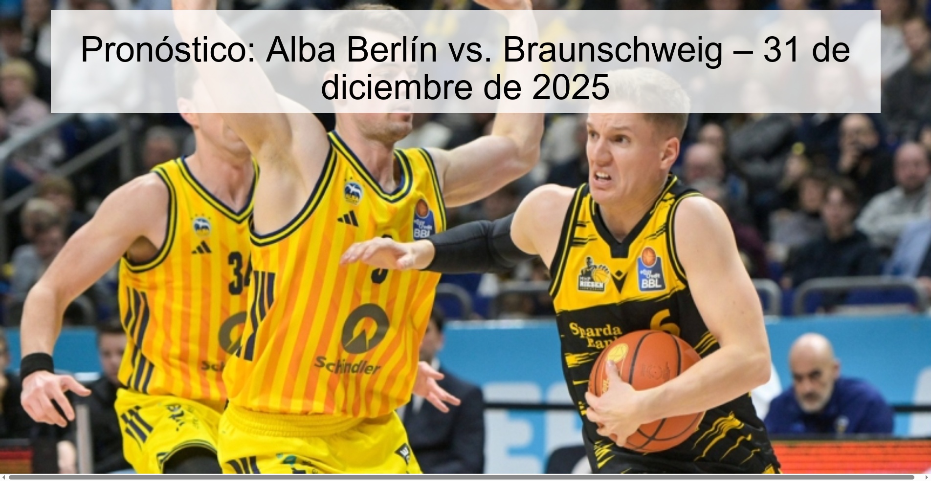 Prediction: Alba Berlin vs. Braunschweig – December 31, 2025