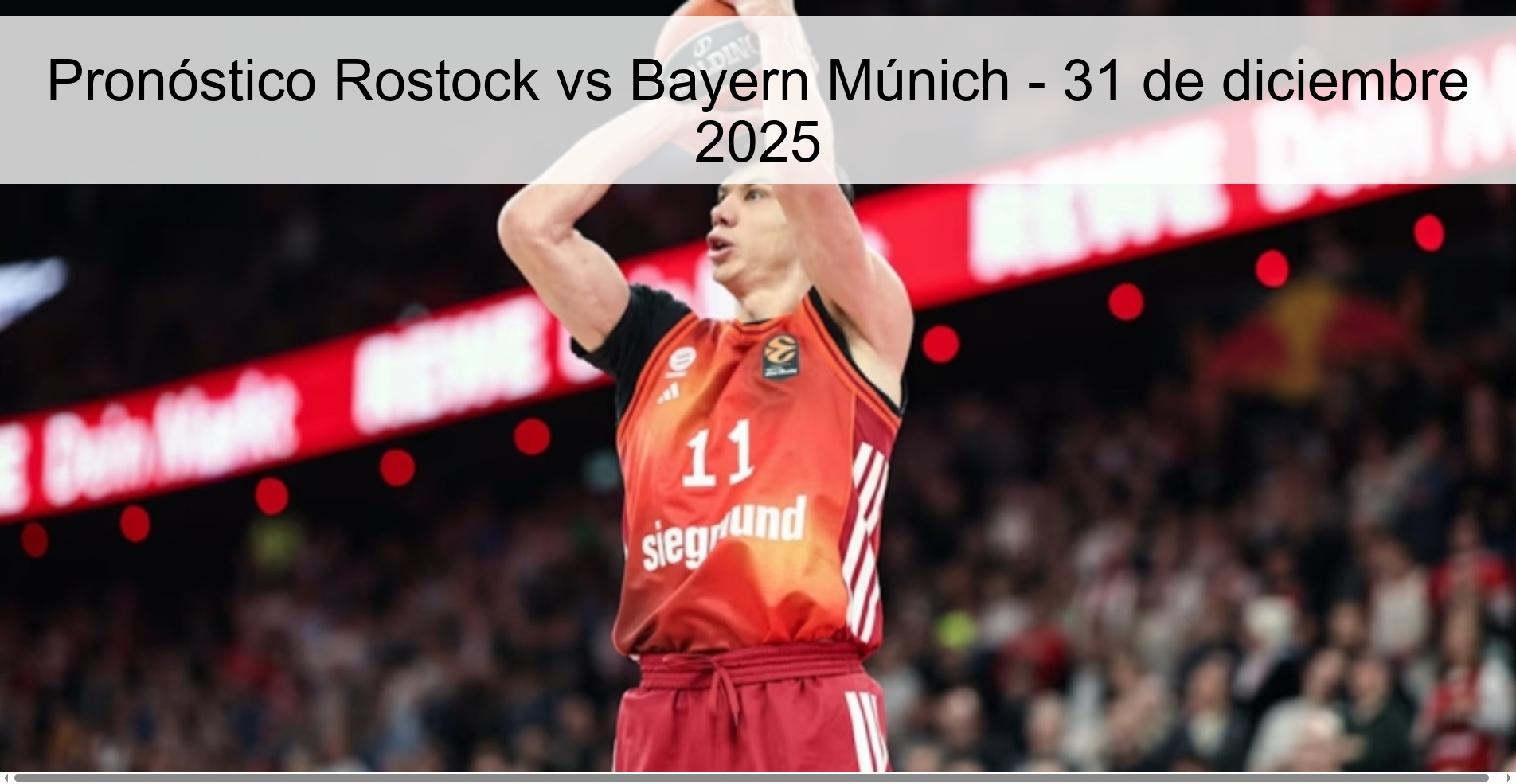 Rostock vs Bayern Munich Prediction - December 31, 2025