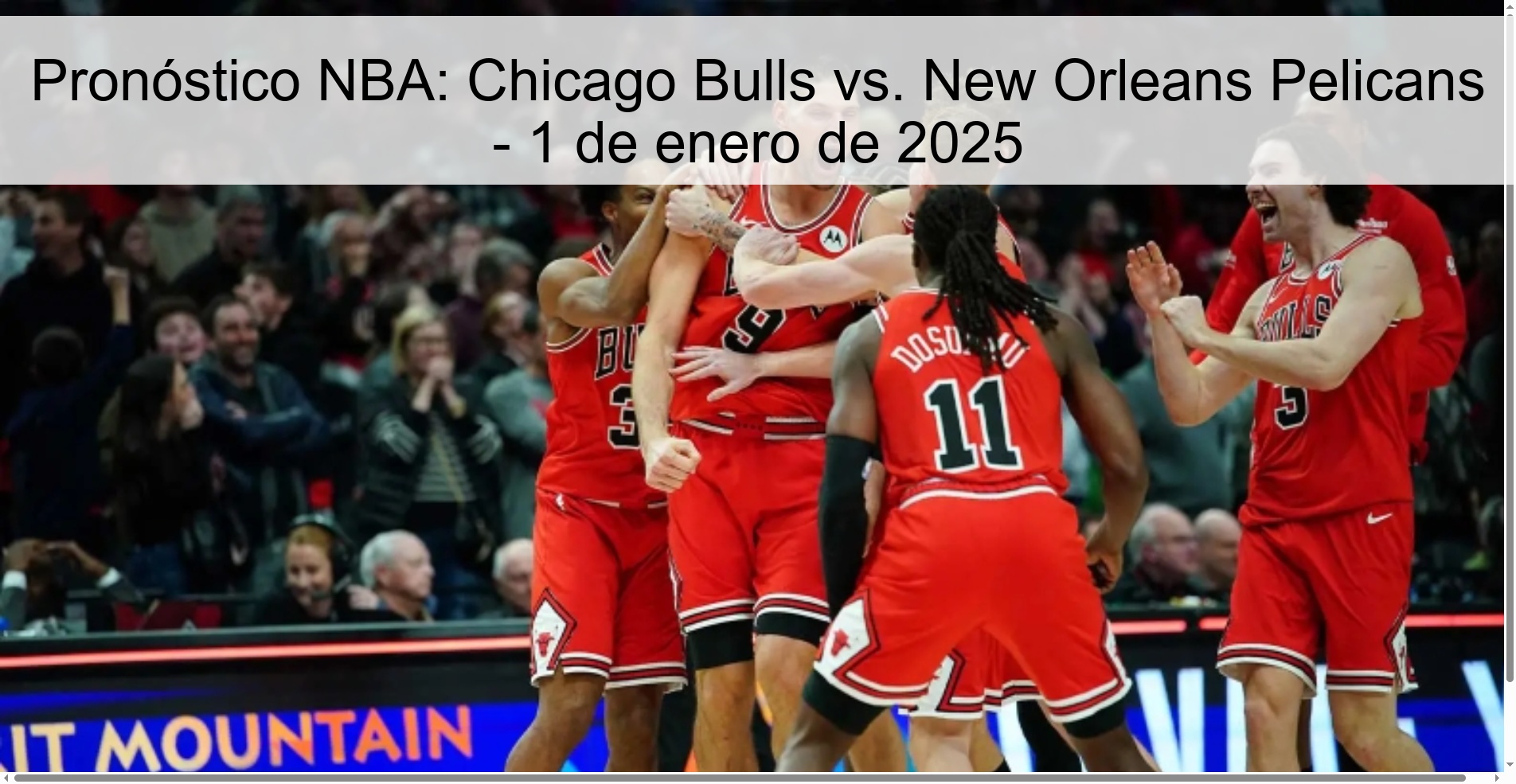 Pronóstico NBA: Chicago Bulls vs. New Orleans Pelicans - 1 de enero de 2025