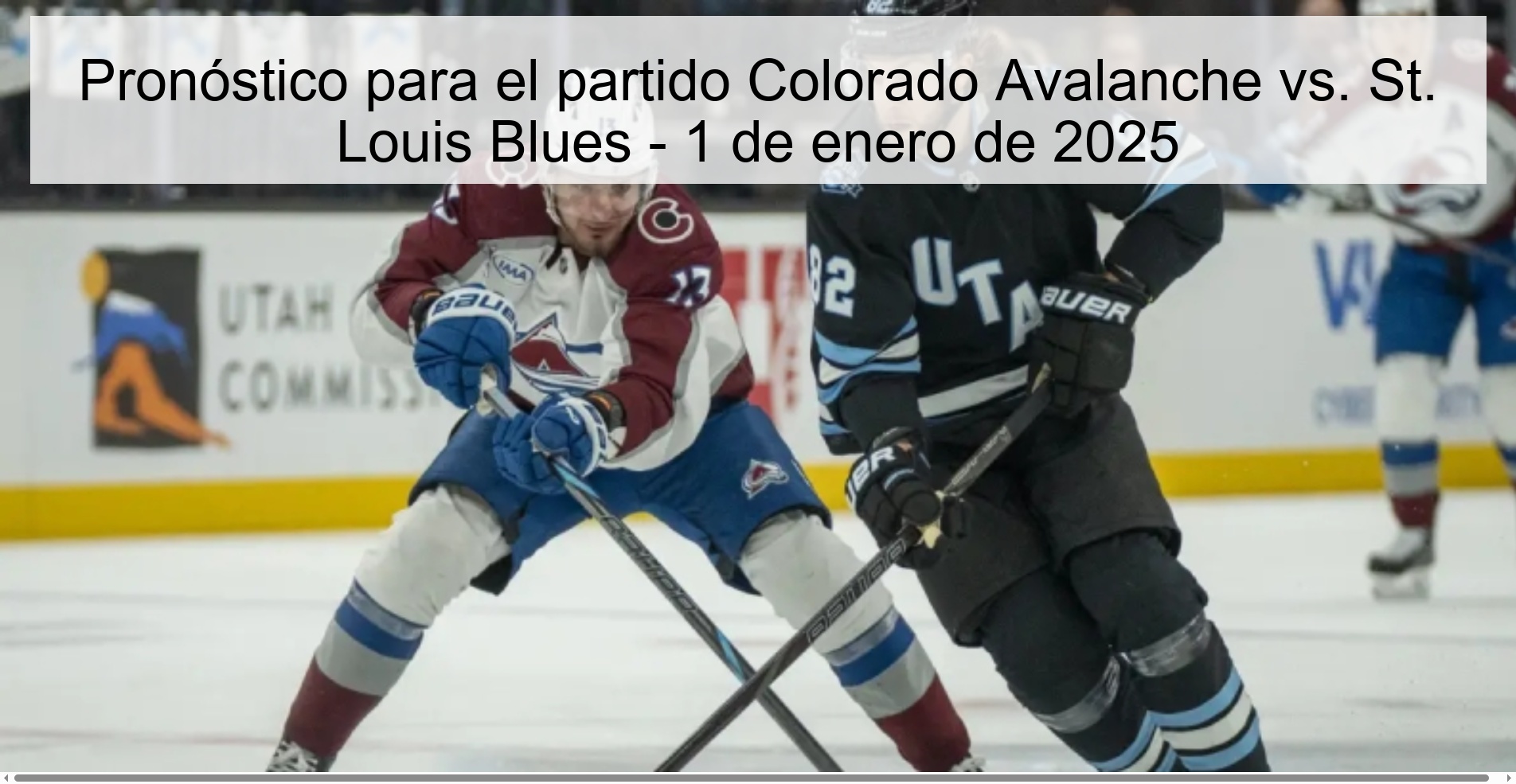 Pronóstico para el partido Colorado Avalanche vs. St. Louis Blues - 1 de enero de 2025 Pronóstico para el partido Colorado Avalanche vs. St. Louis Blues - 1 de enero de 2025