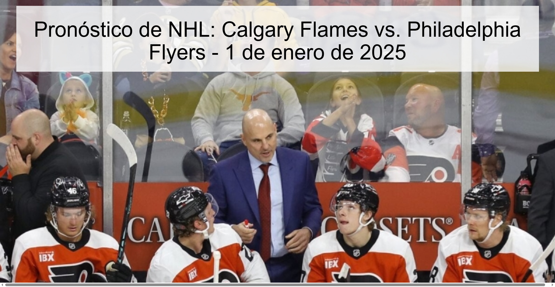 Pronóstico de NHL: Calgary Flames vs. Philadelphia Flyers - 1 de enero de 2025