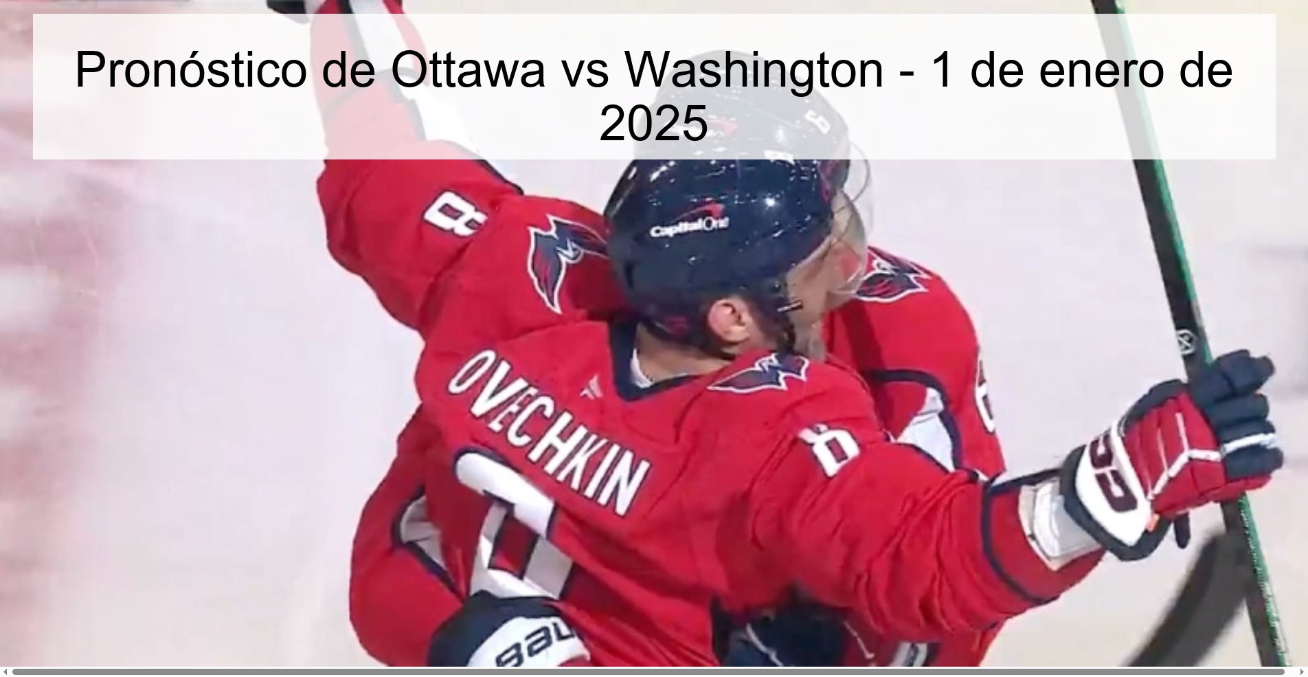 Pronóstico de Ottawa vs Washington - 1 de enero de 2025