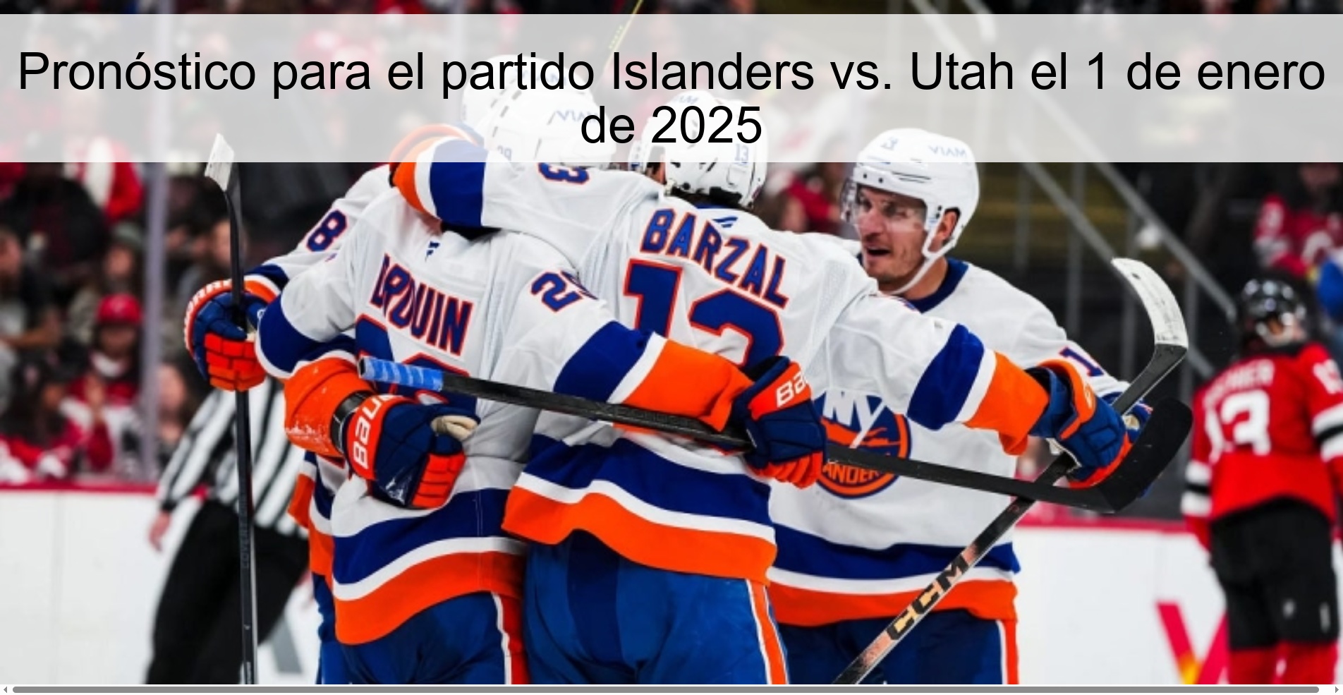 Pronóstico para el partido Islanders vs. Utah el 1 de enero de 2025 Pronóstico para el partido Islanders vs. Utah el 1 de enero de 2025