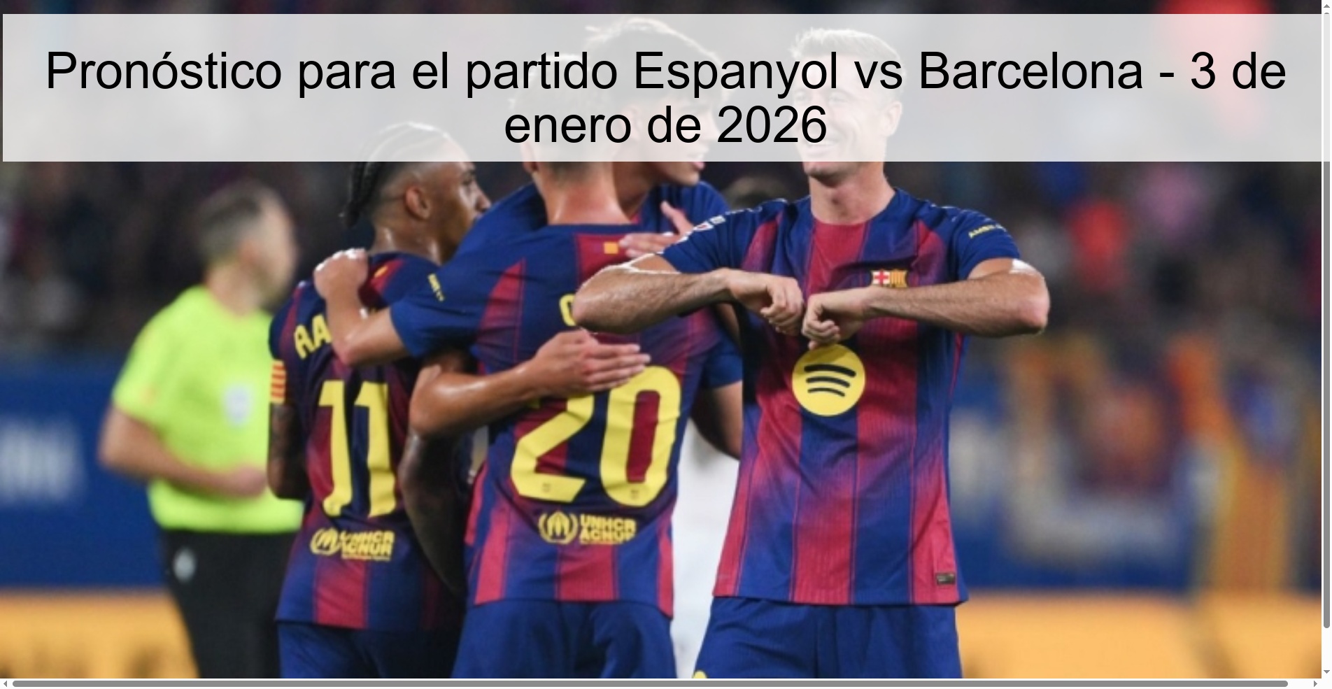 Pronóstico para el partido Espanyol vs Barcelona - 3 de enero de 2026
