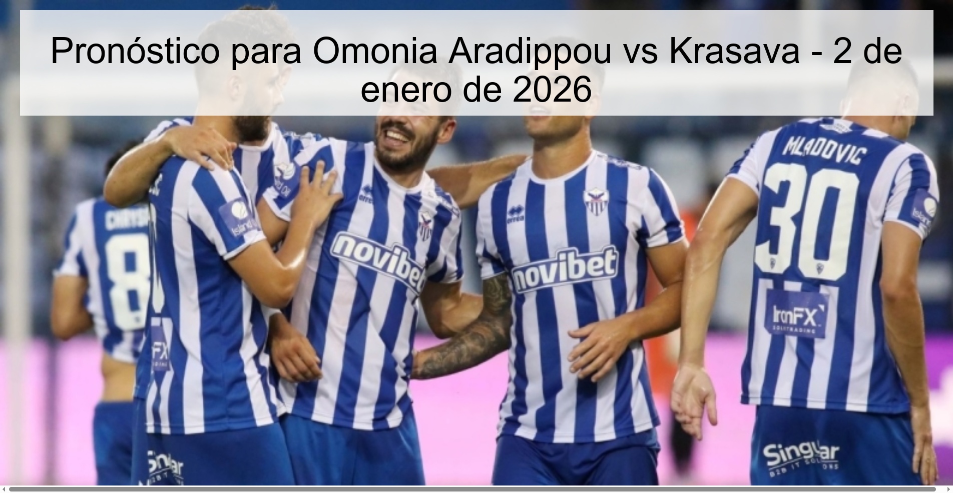 Pronóstico para Omonia Aradippou vs Krasava - 2 de enero de 2026