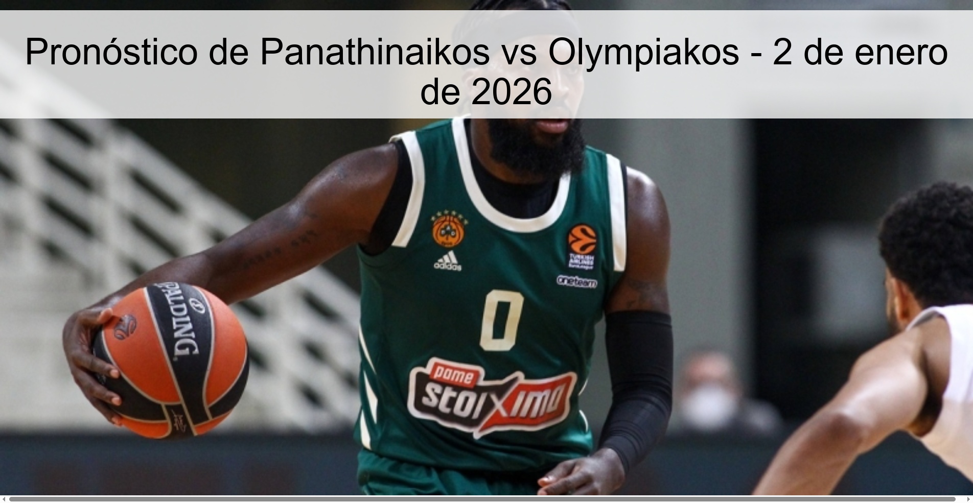 Panathinaikos vs Olympiakos Prediction – January 2, 2026