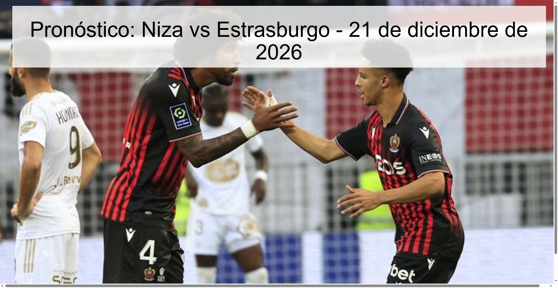 Pronóstico: Niza vs Estrasburgo - 21 de diciembre de 2026