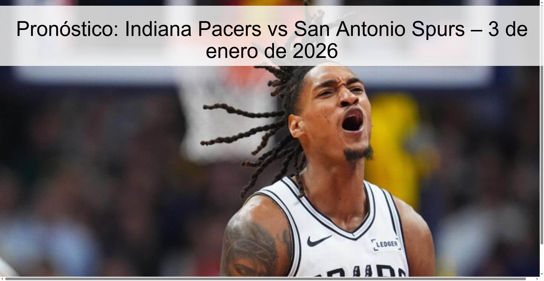 Prediction: Indiana Pacers vs San Antonio Spurs – January 3, 2026