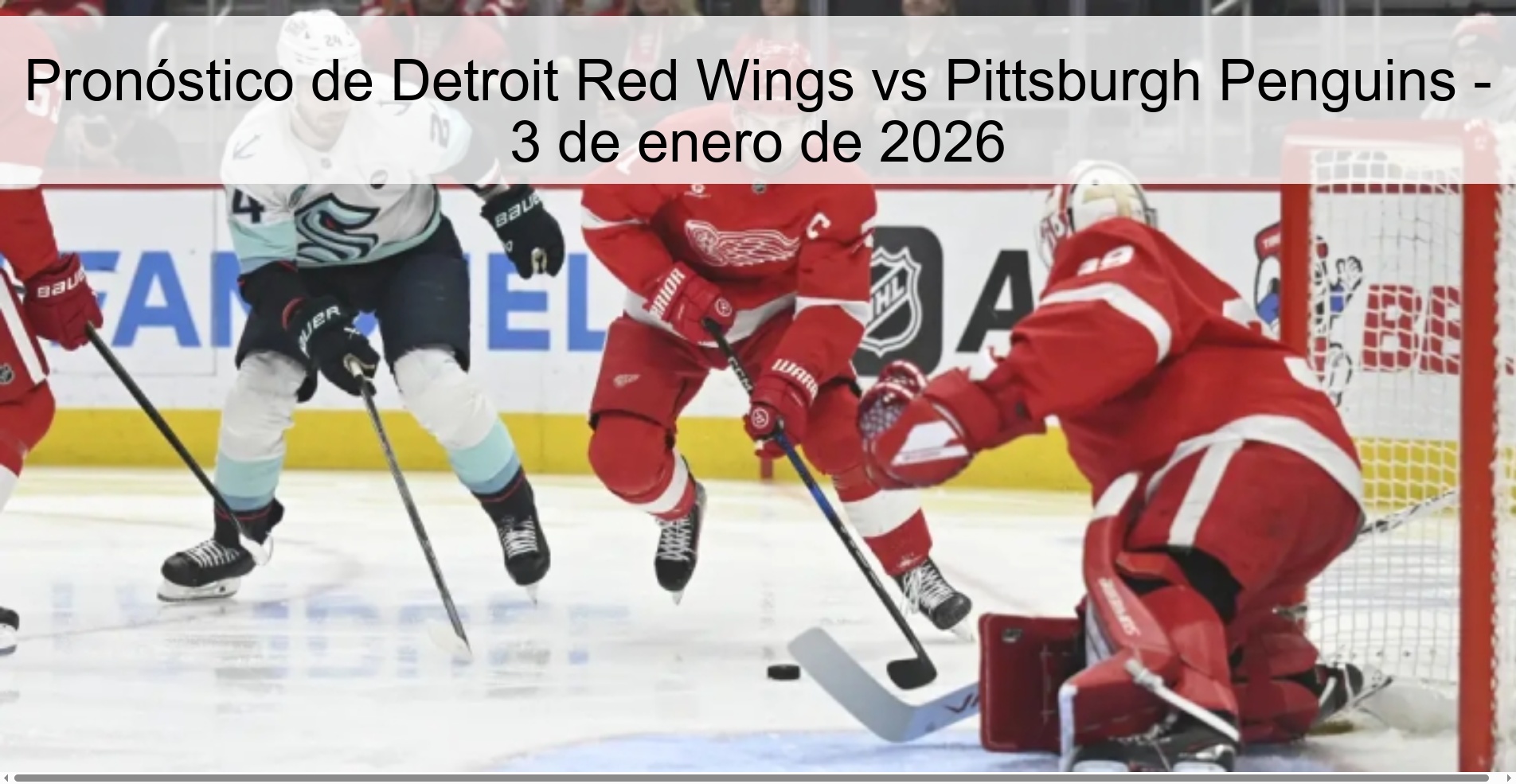 Detroit Red Wings vs Pittsburgh Penguins Prediction – January 3, 2026