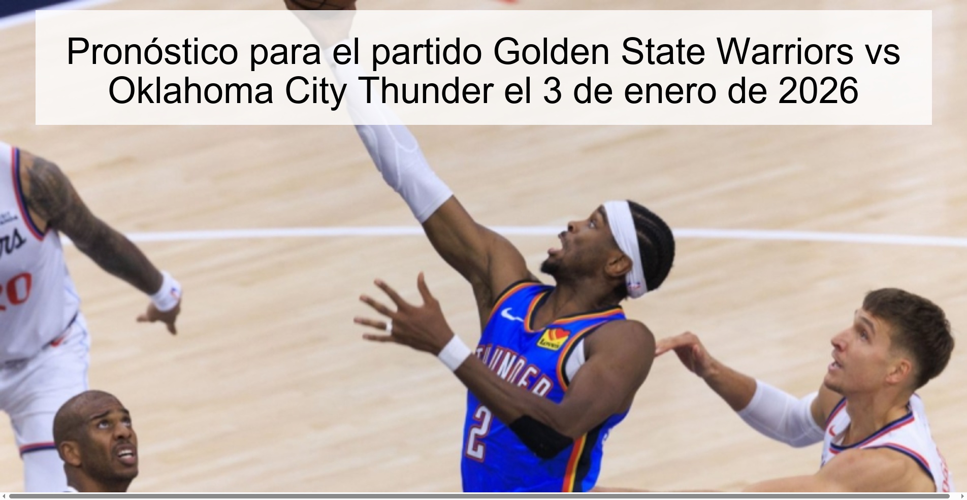 Prediction for the Golden State Warriors vs Oklahoma City Thunder match on January 3, 2026