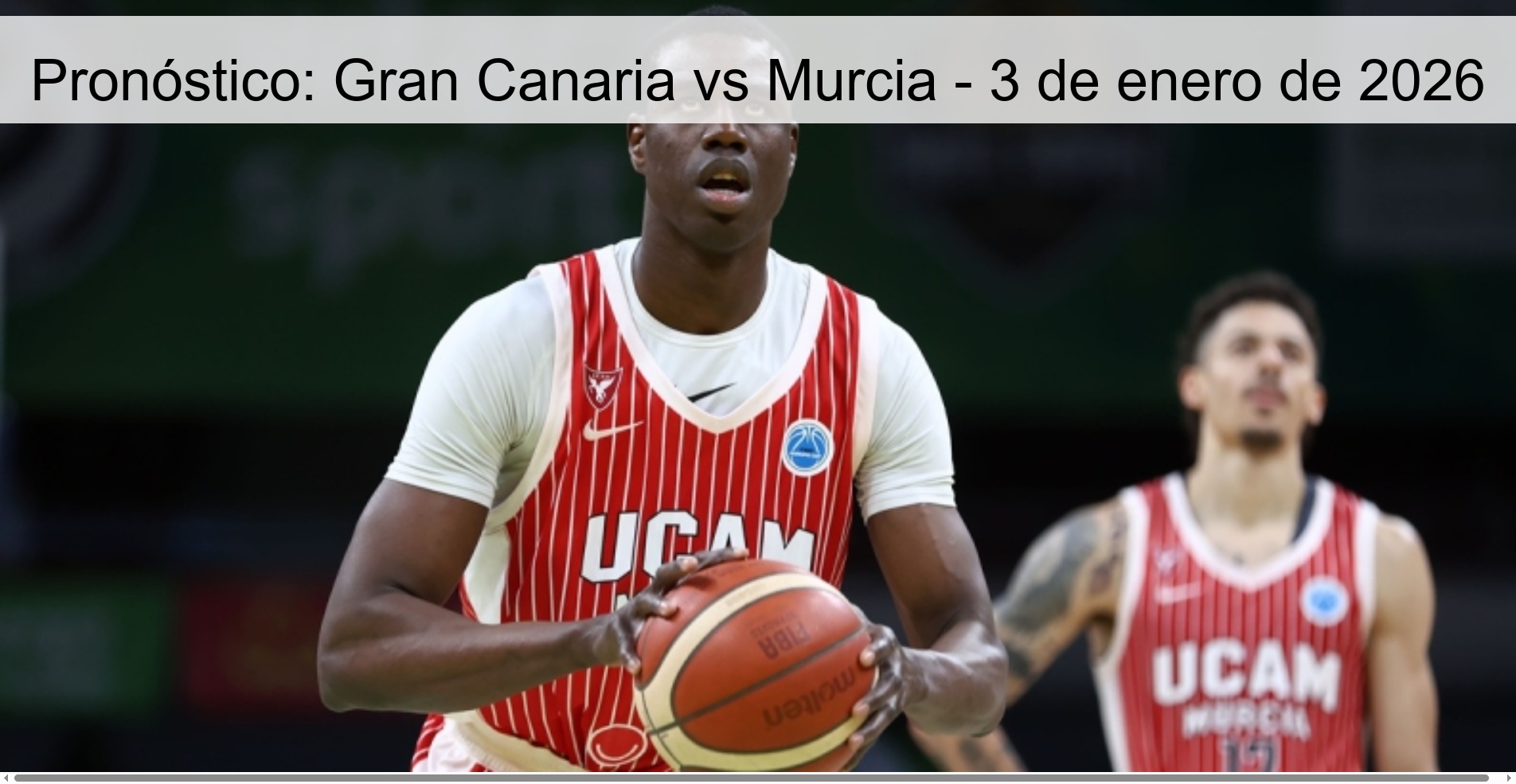 Pronóstico: Gran Canaria vs Murcia - 3 de enero de 2026 Pronóstico: Gran Canaria vs Murcia - 3 de enero de 2026