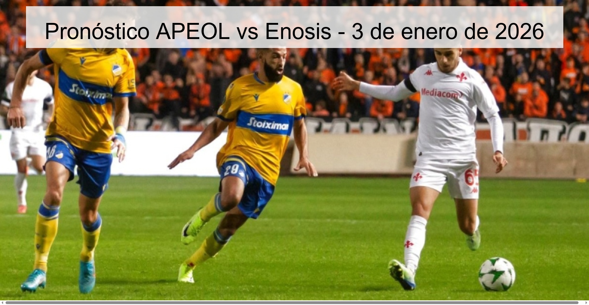 Pronóstico APEOL vs Enosis - 3 de enero de 2026