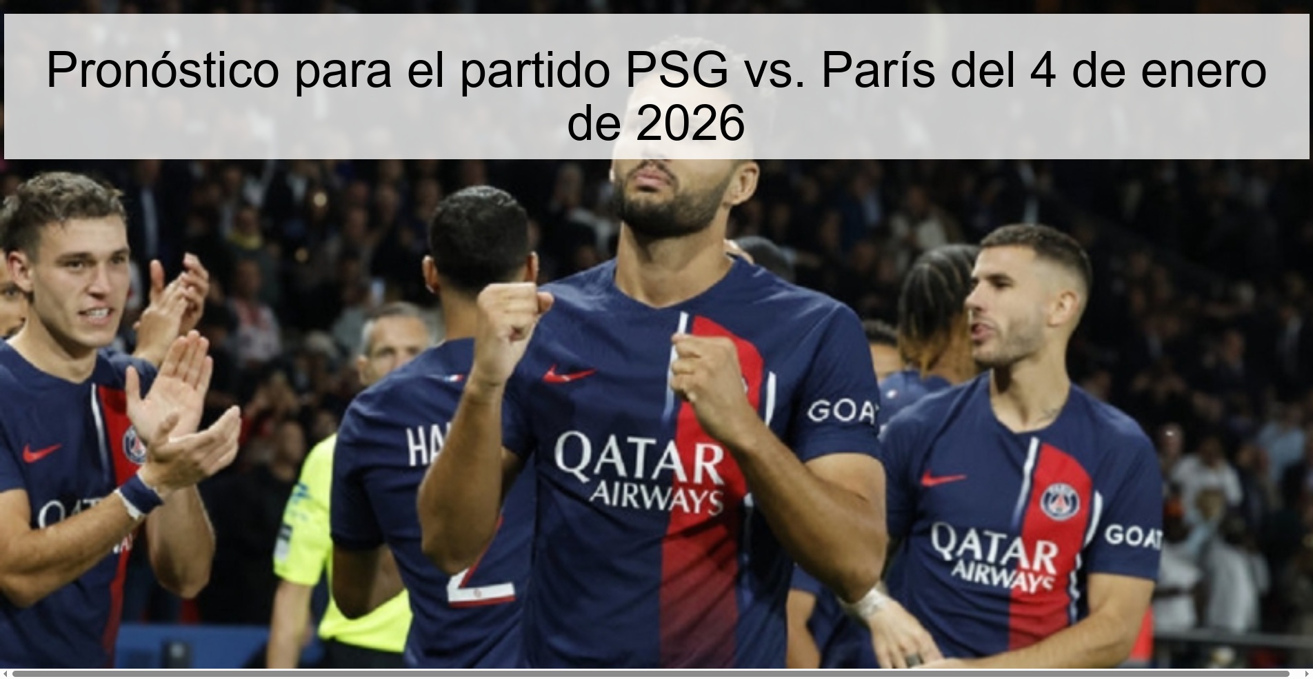Prediction for the match PSG vs. Paris from January 4, 2026